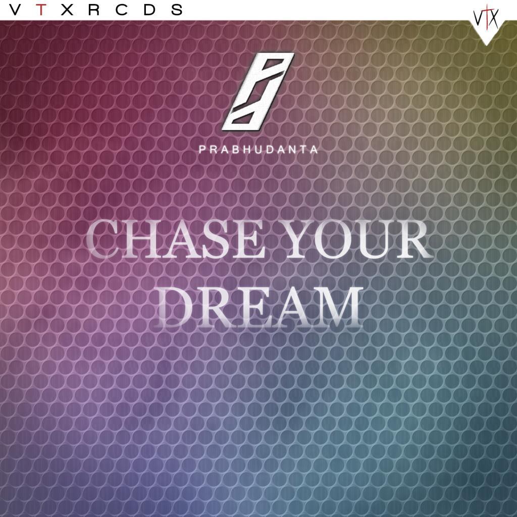 Chase Your Dream