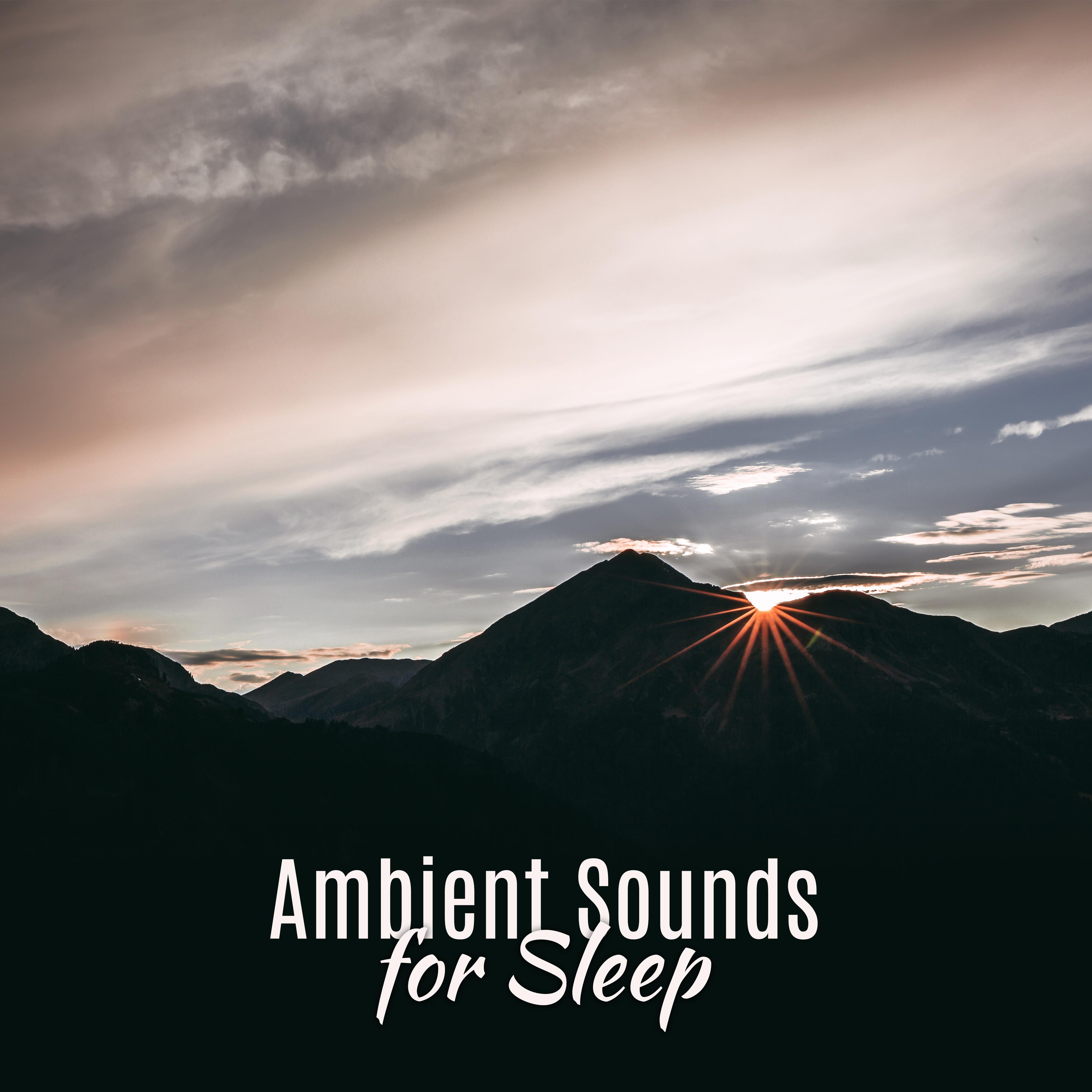 Ambient Sounds for Sleep