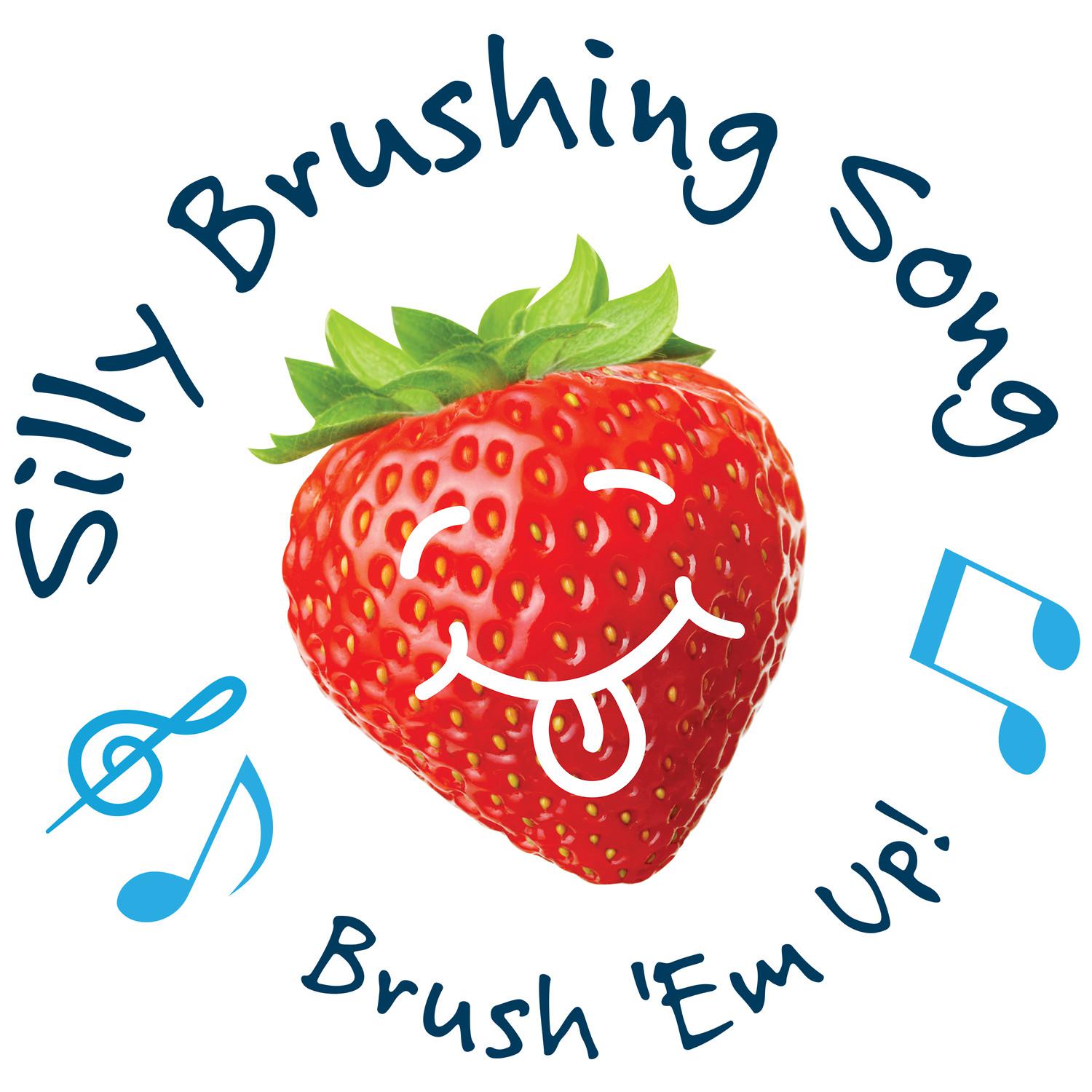 Silly Brushing Song (Brush 'Em Up)