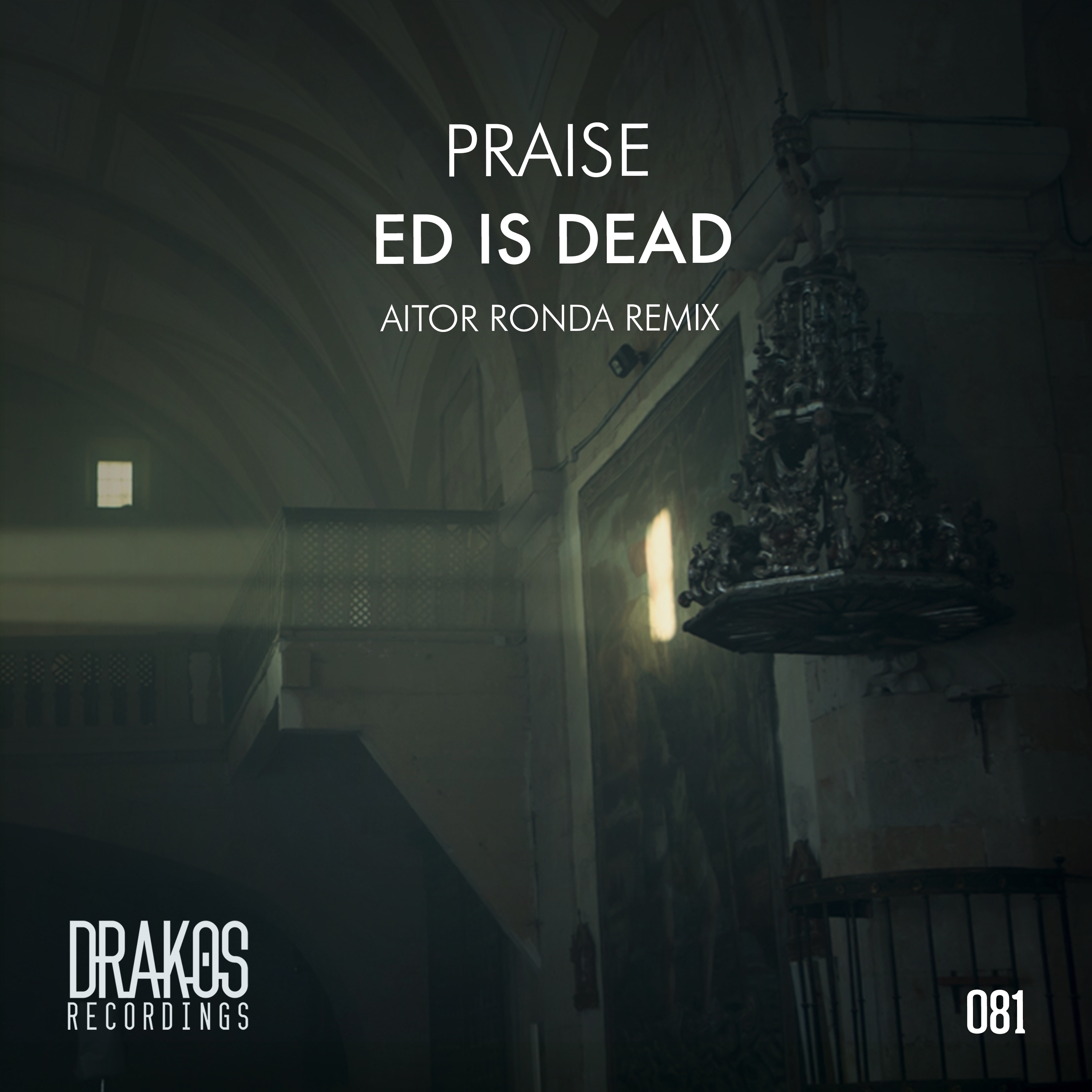 Praise (Aitor Ronda Remix)