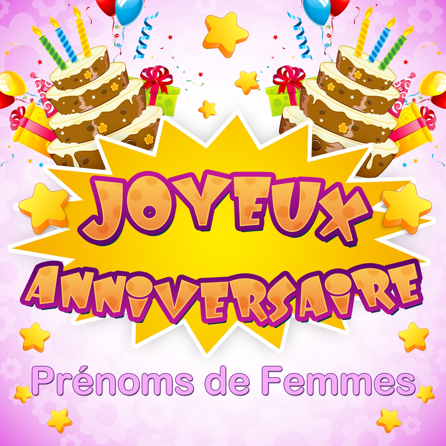 Joyeux Anniversaire (Prénoms de femmes)