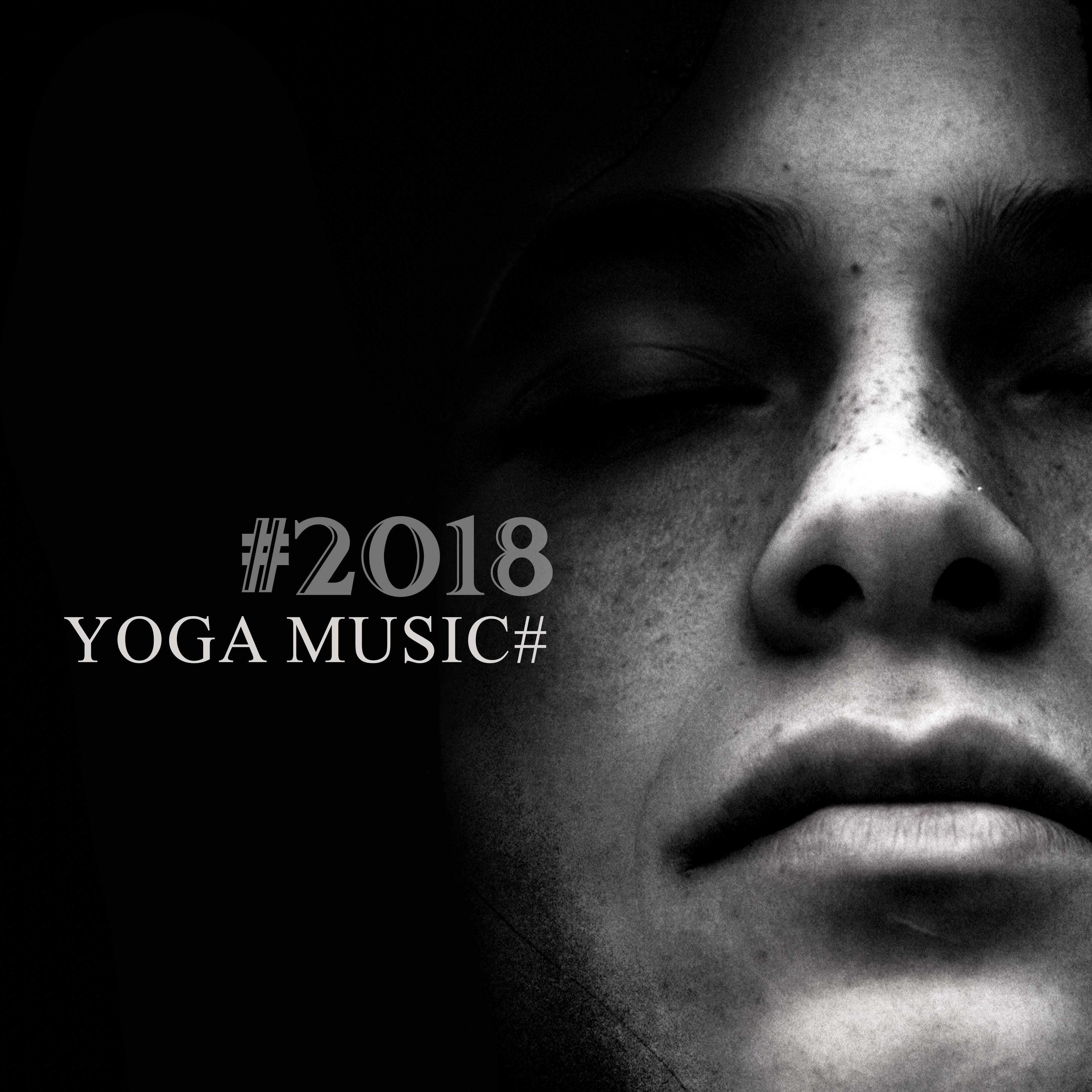 #2018 Yoga Music#