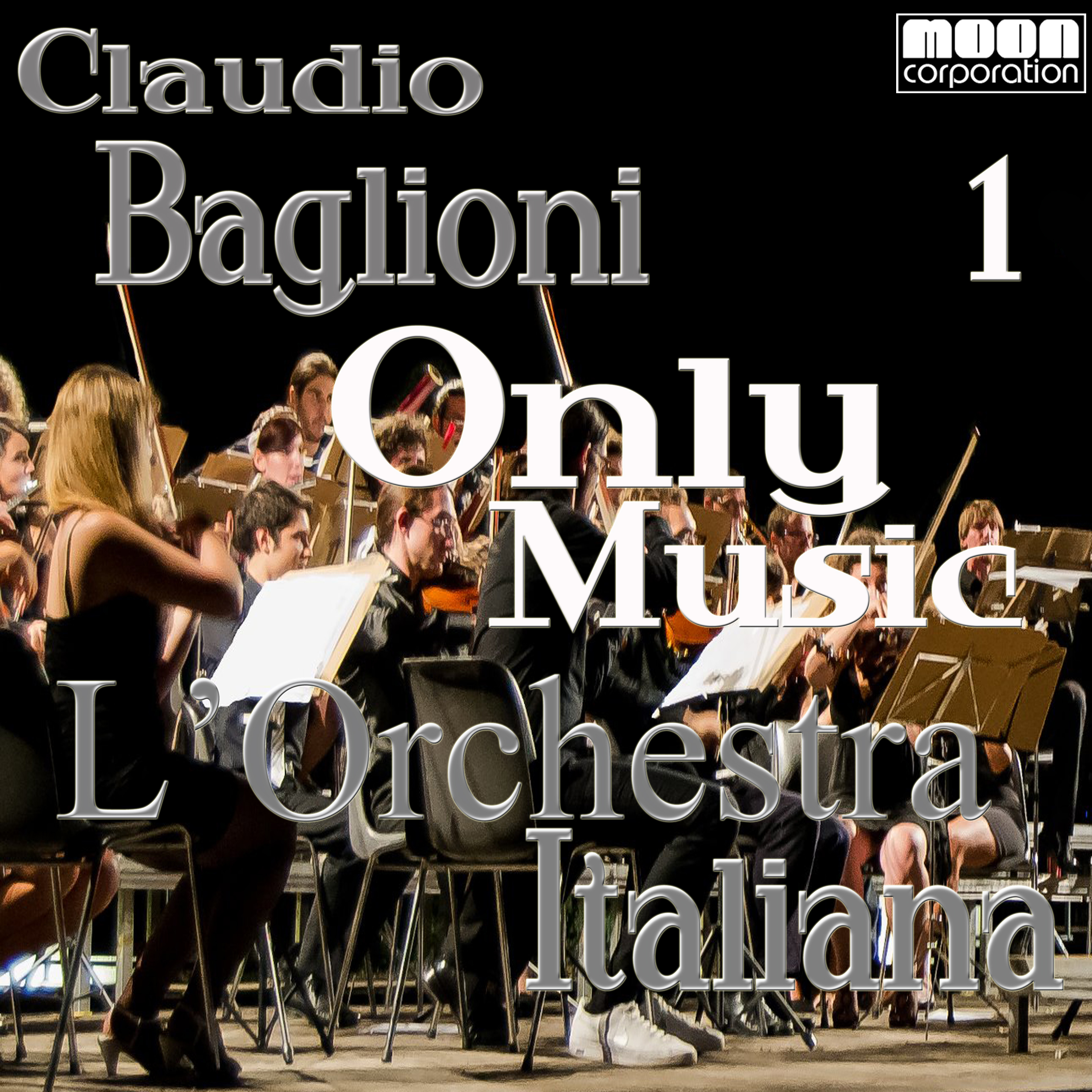 L'Orchestra Italiana - Only Music Claudio Baglioni Vol. 1