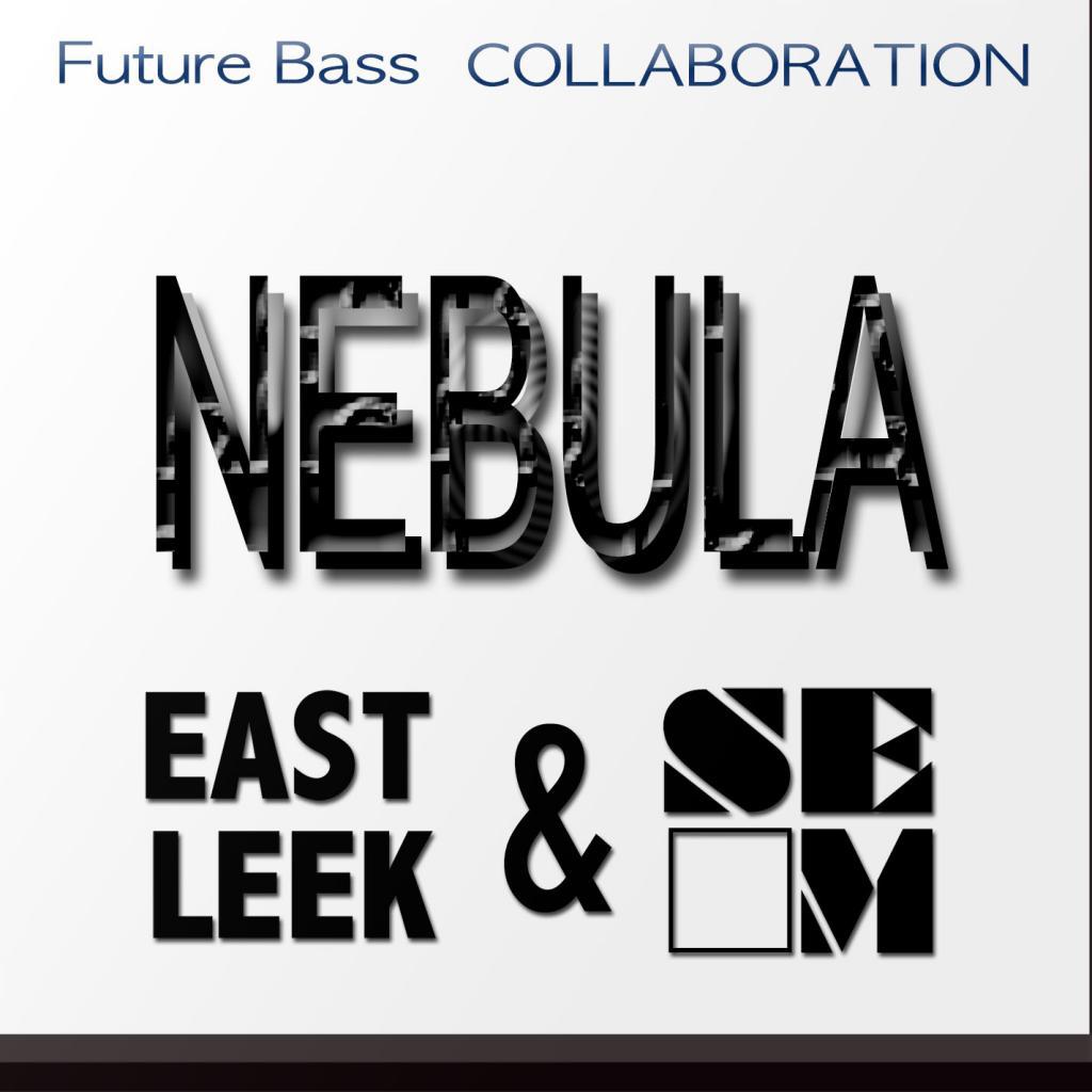 Nebula (East Lee:k vs. Sem)