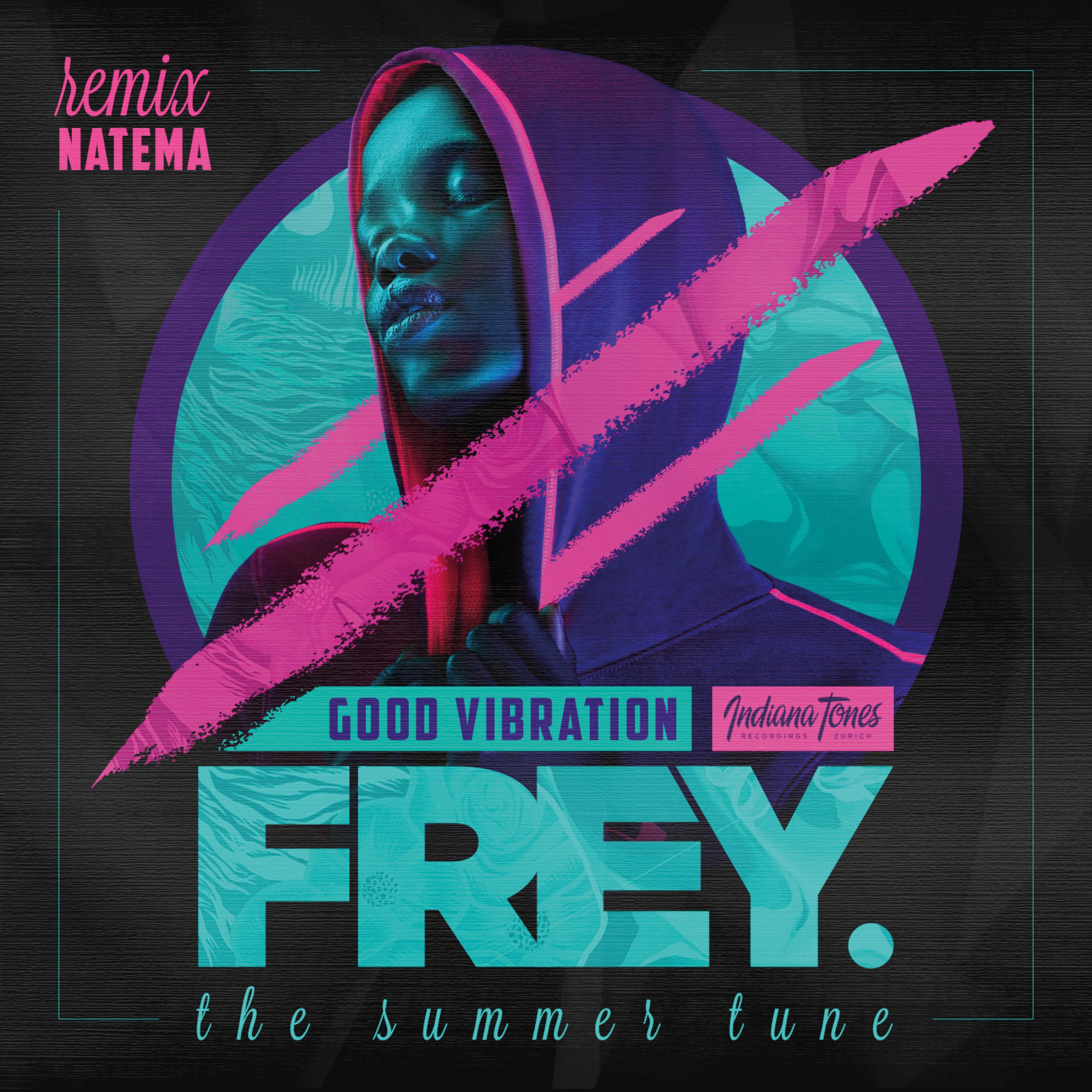 Good Vibration (Natema Remix)