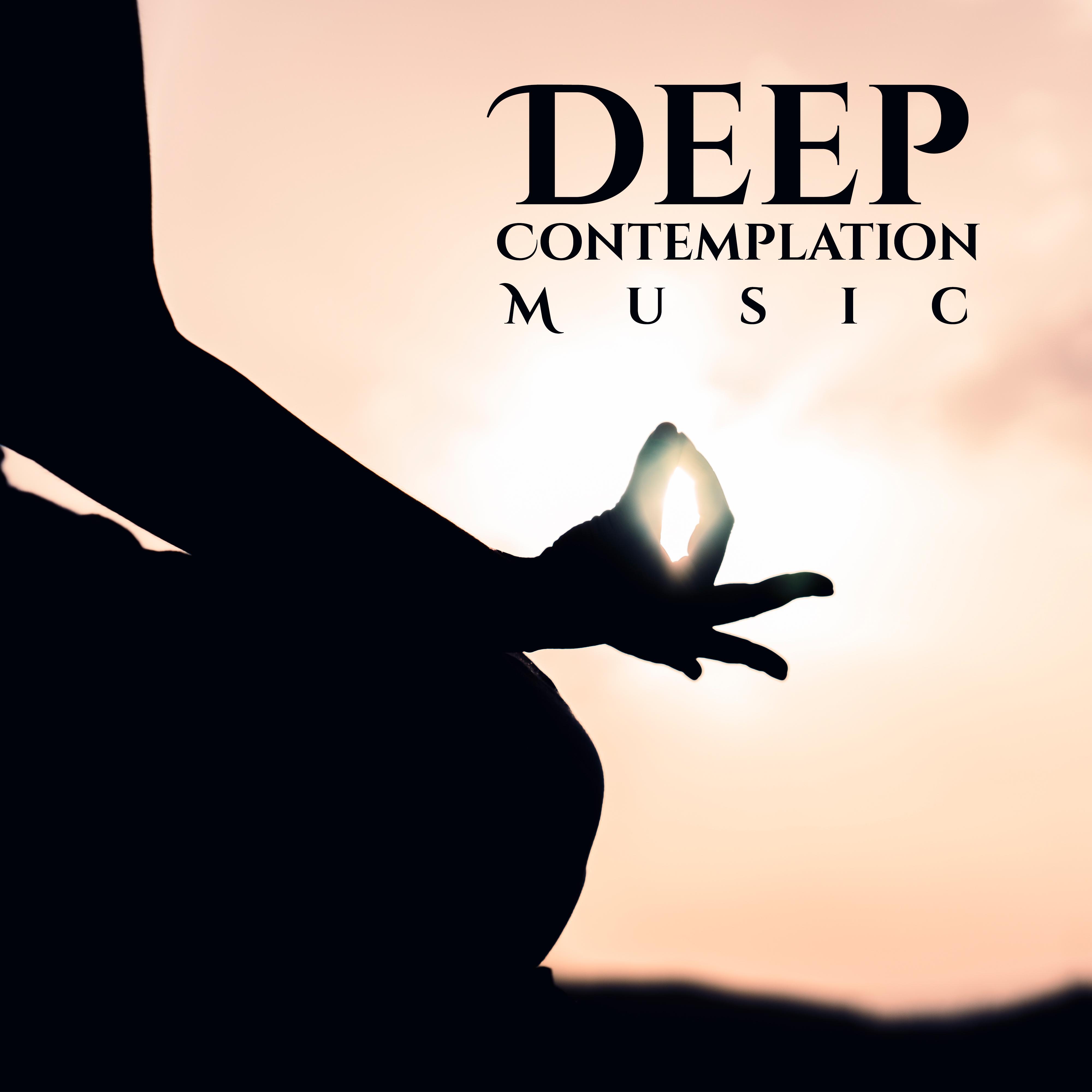 Deep Contemplation Music