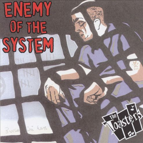 Enemy of the System