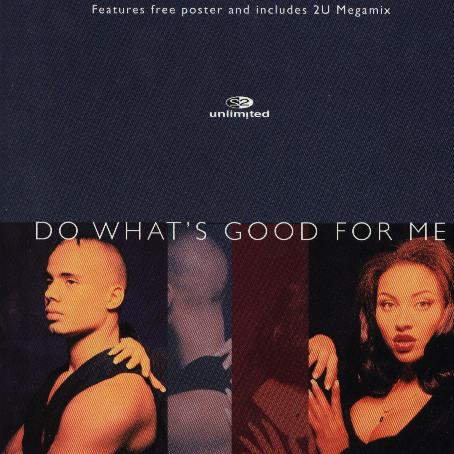 Do What's Good For Me (Extended Mix)