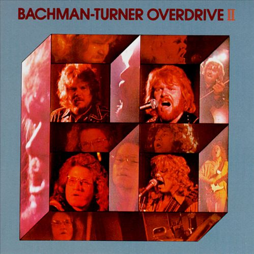 Bachman-Turner Overdrive II