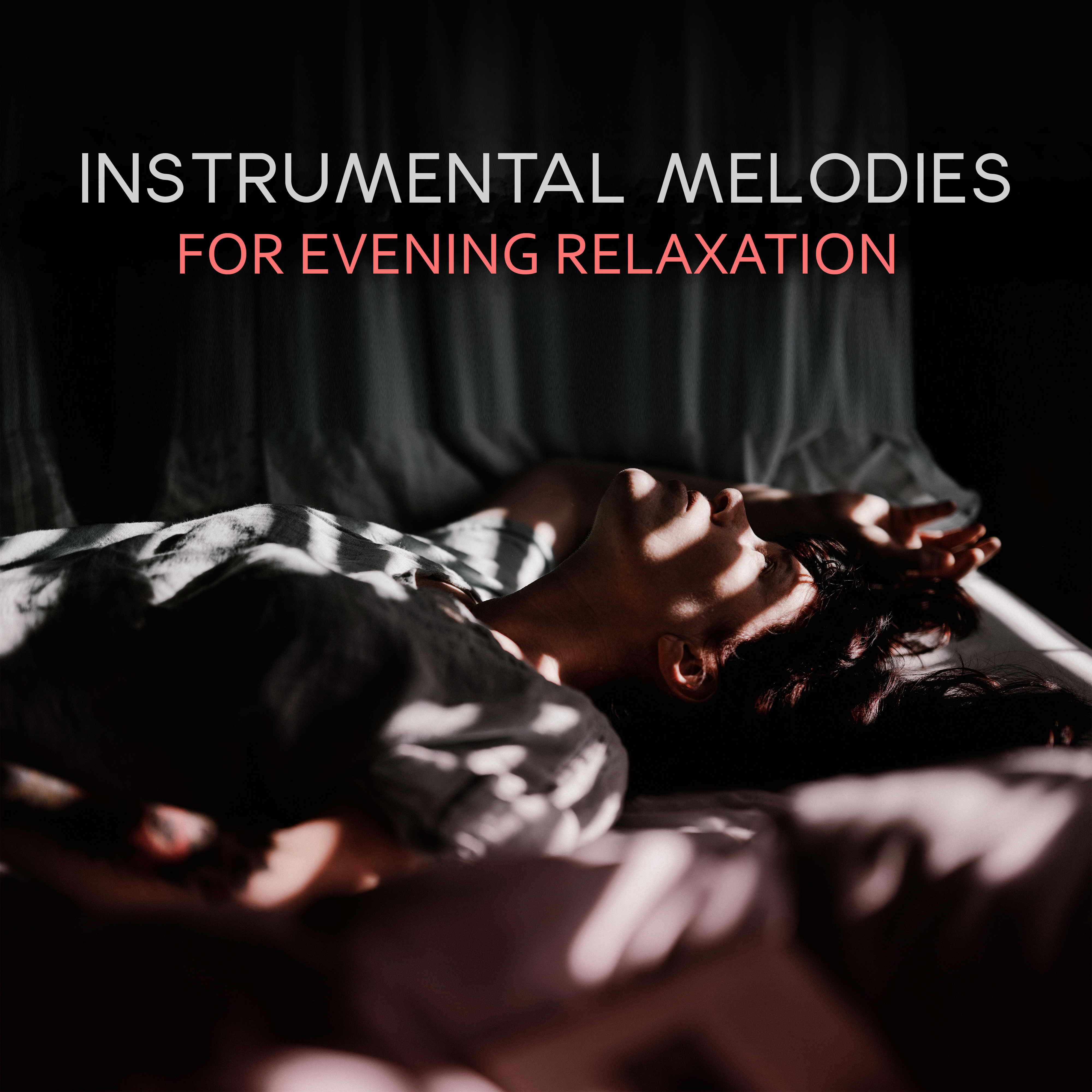 Instrumental Melodies for Evening Relaxation