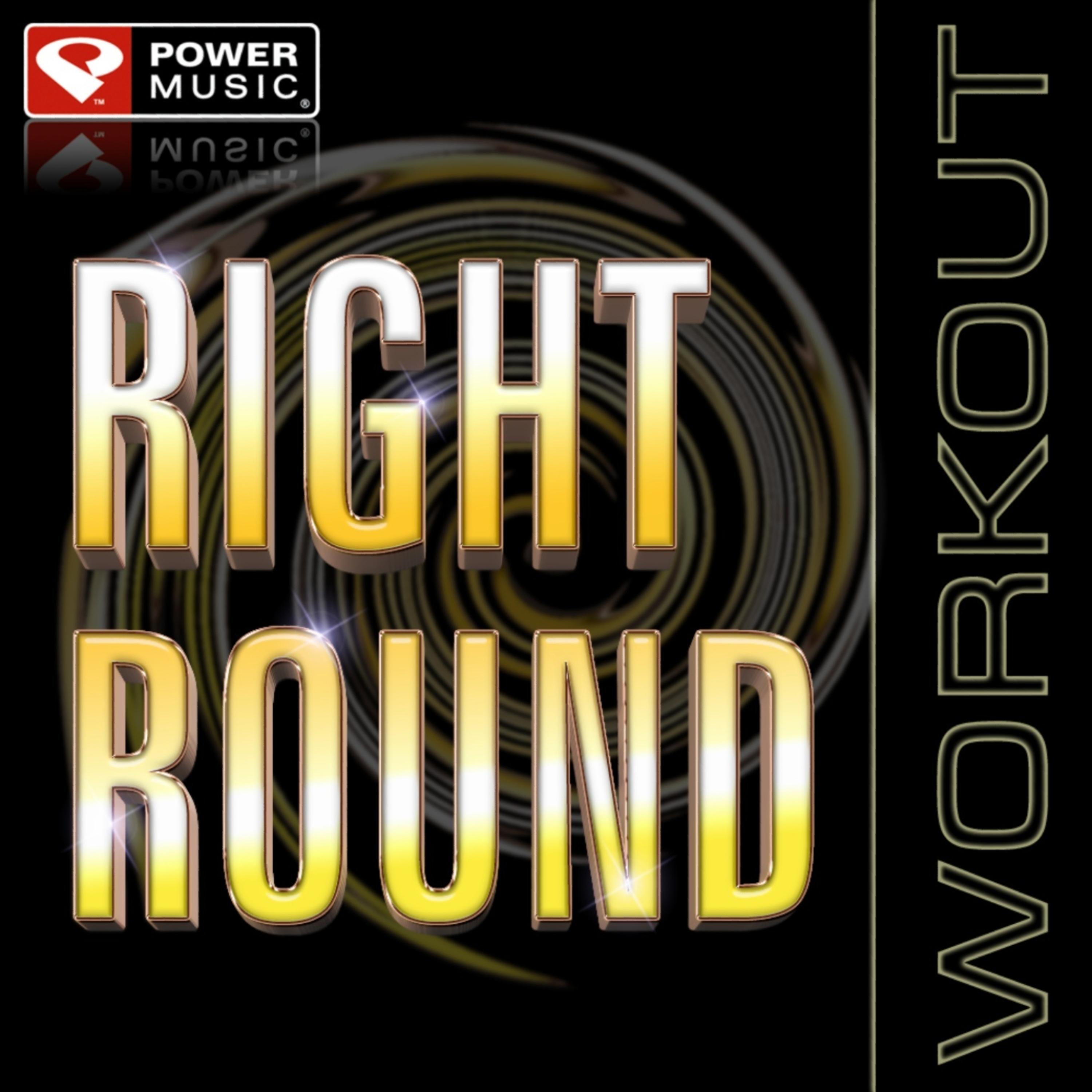 Right Round-Ep