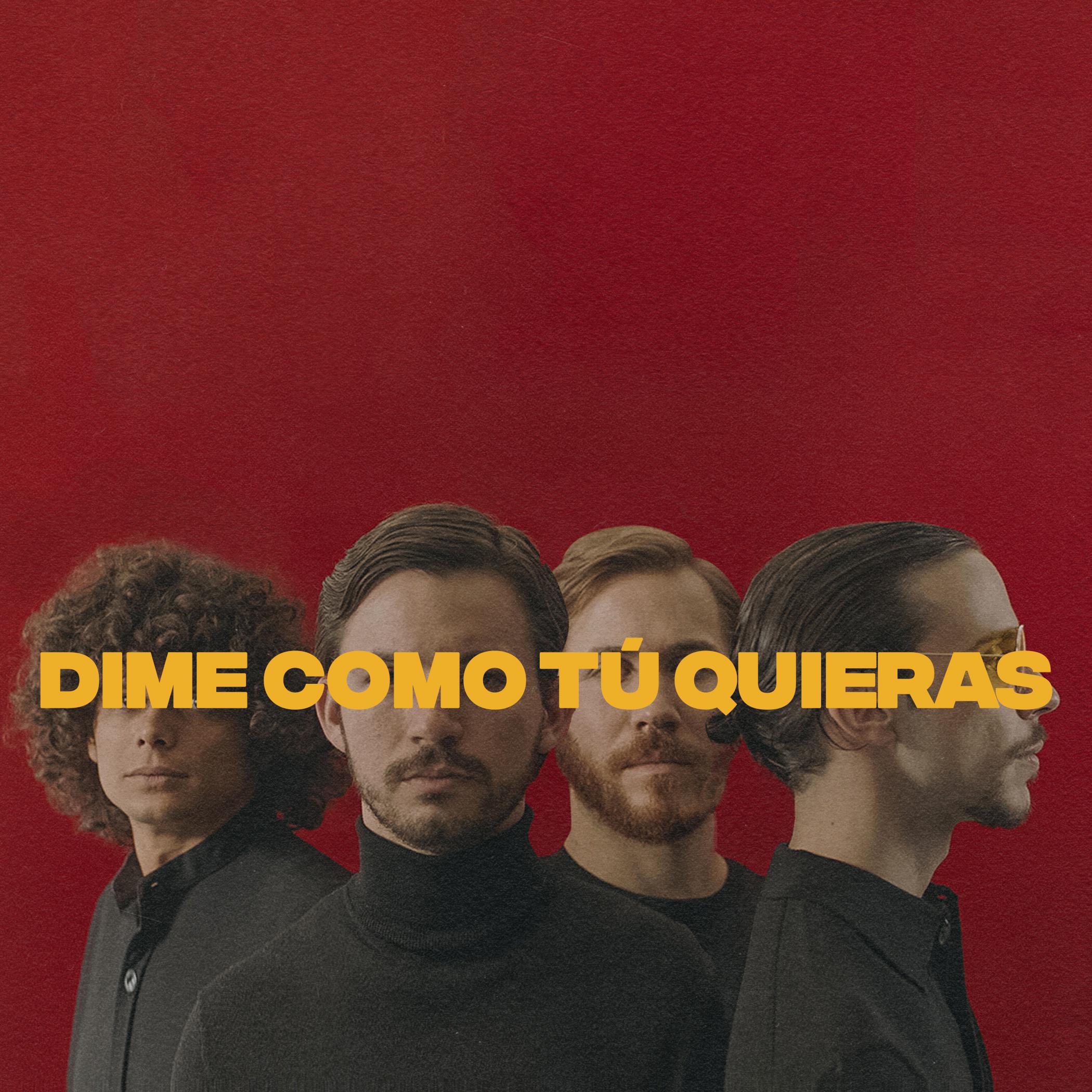 Dime Como Tú Quieras