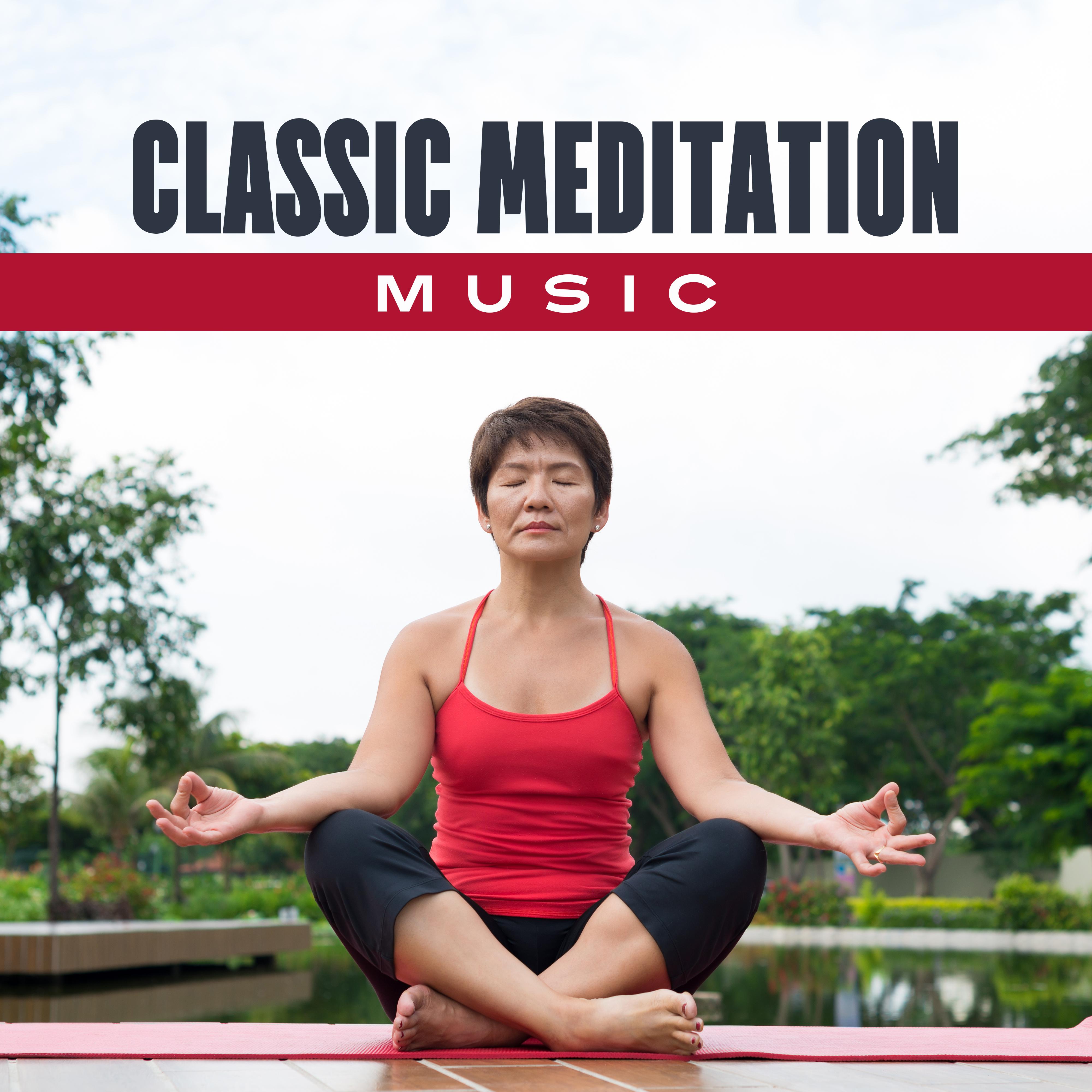 Classic Meditation Music