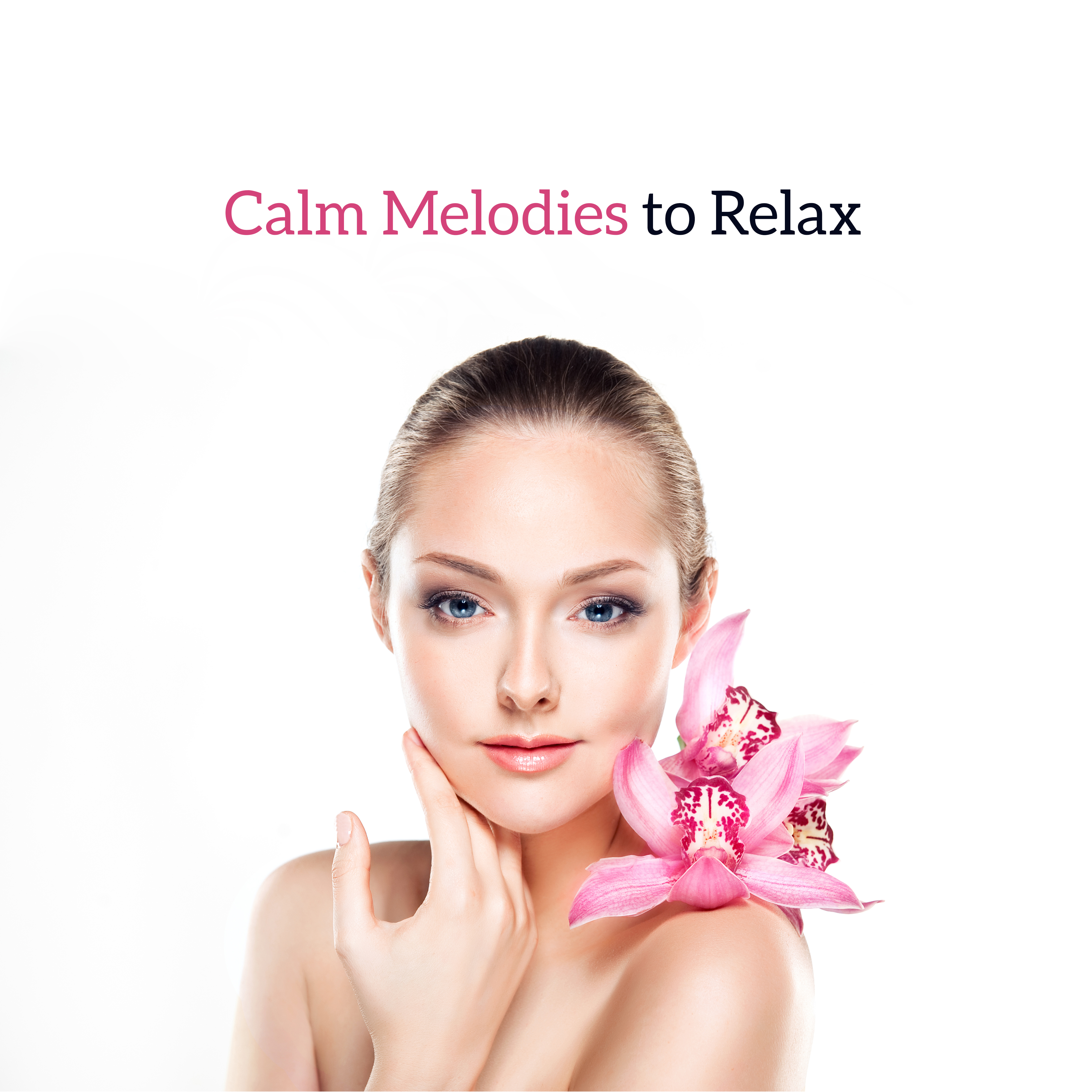 Calm Melodies to Relax