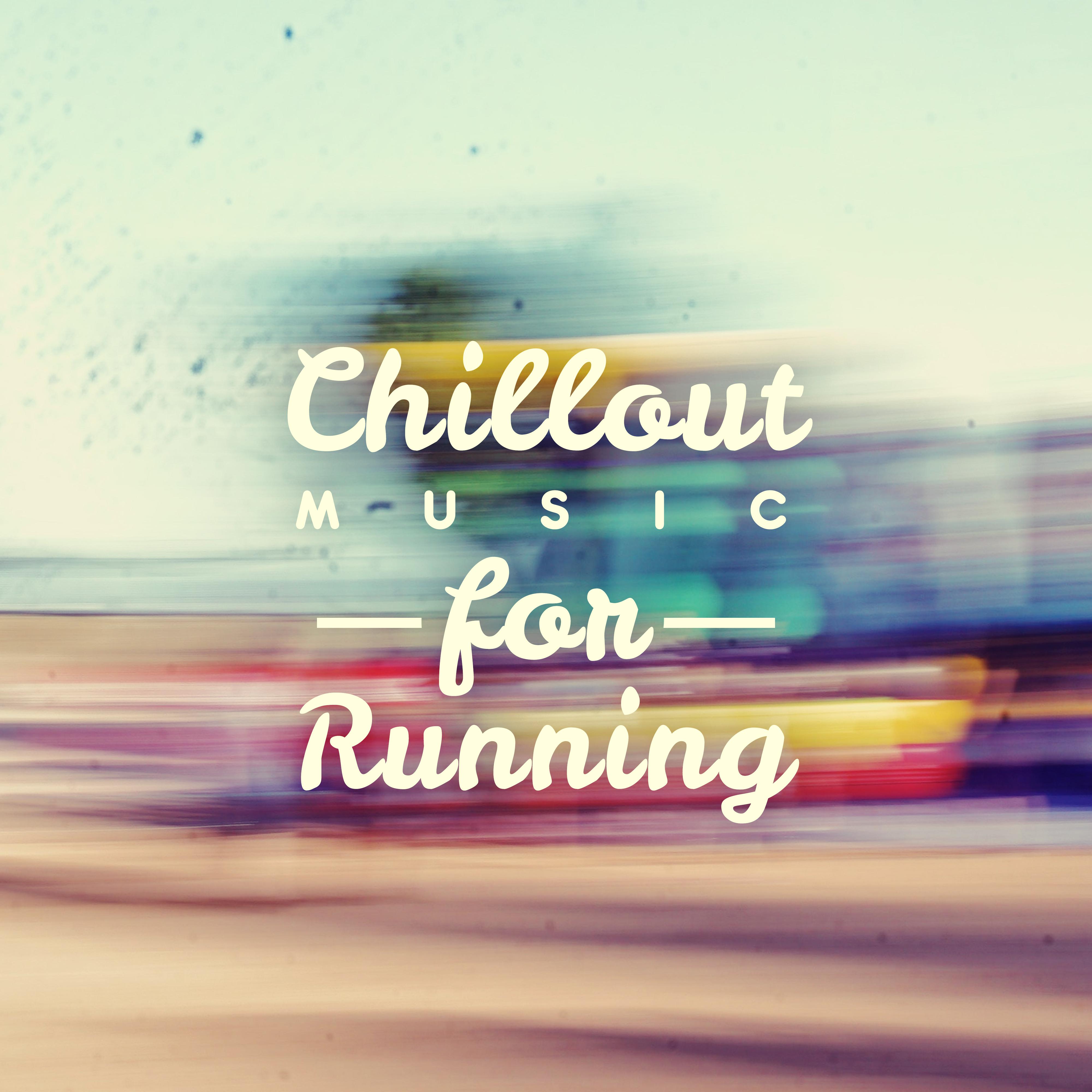 Chillout Music for Running