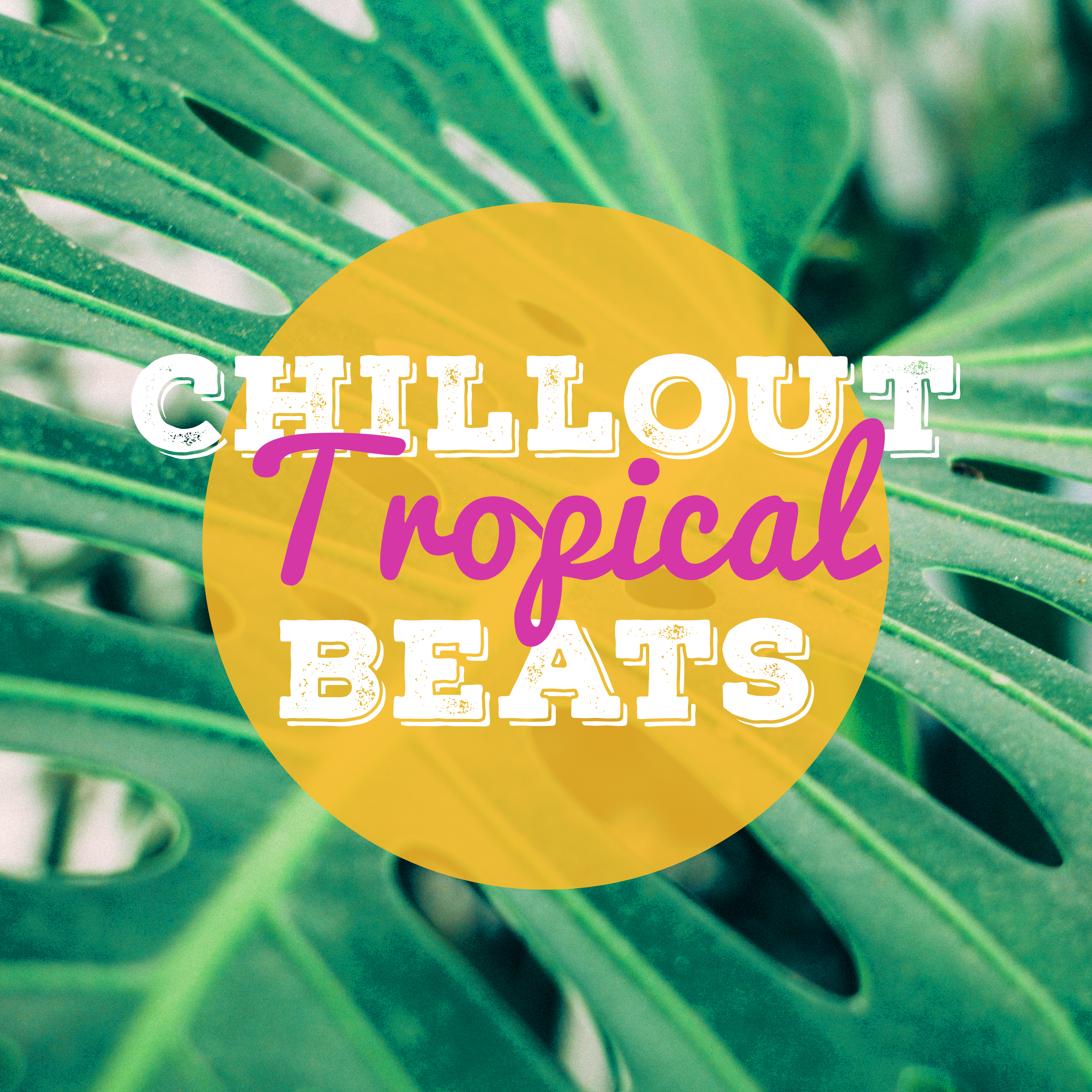 Chillout Tropical Beats