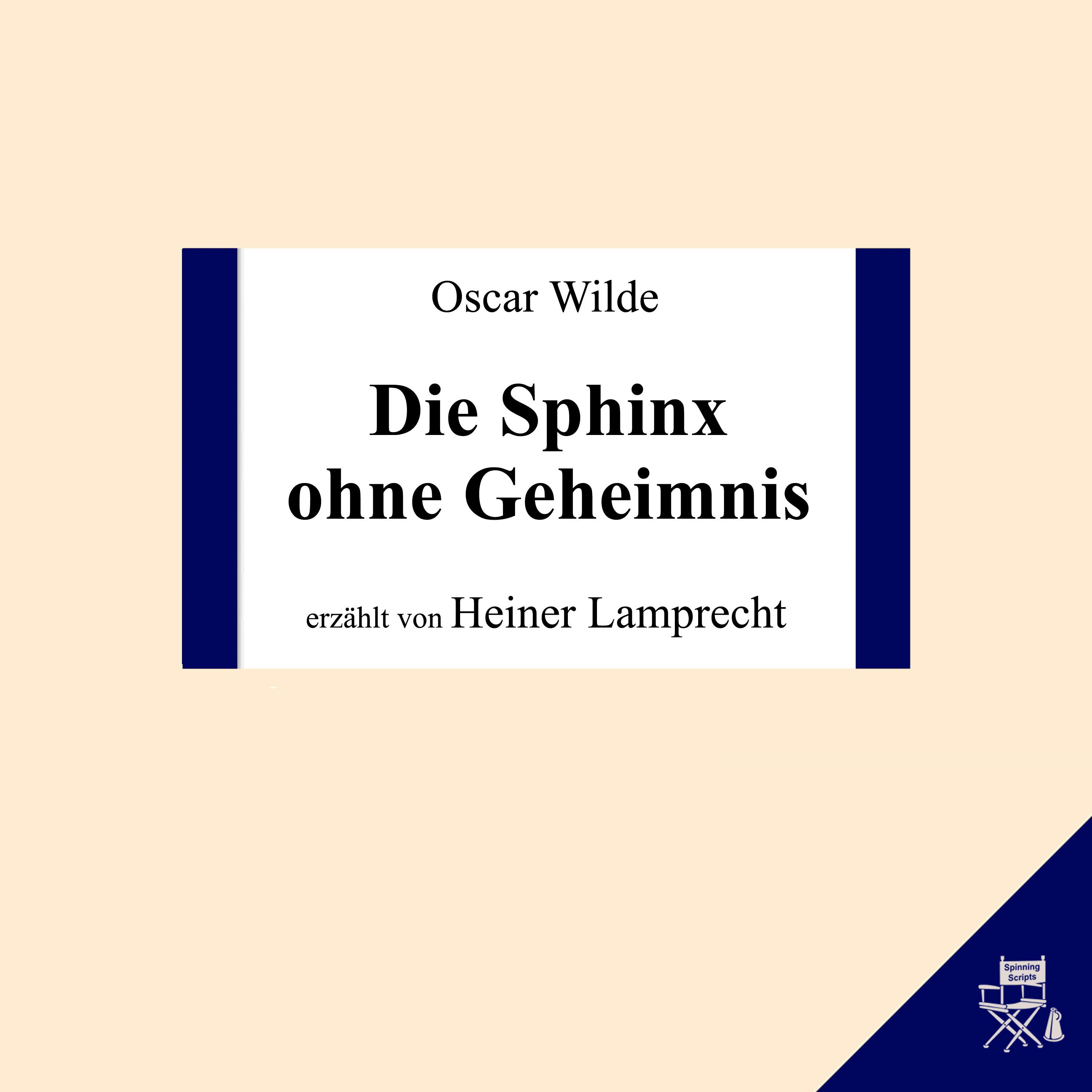 Die Sphinx ohne Geheimnis - Teil 6