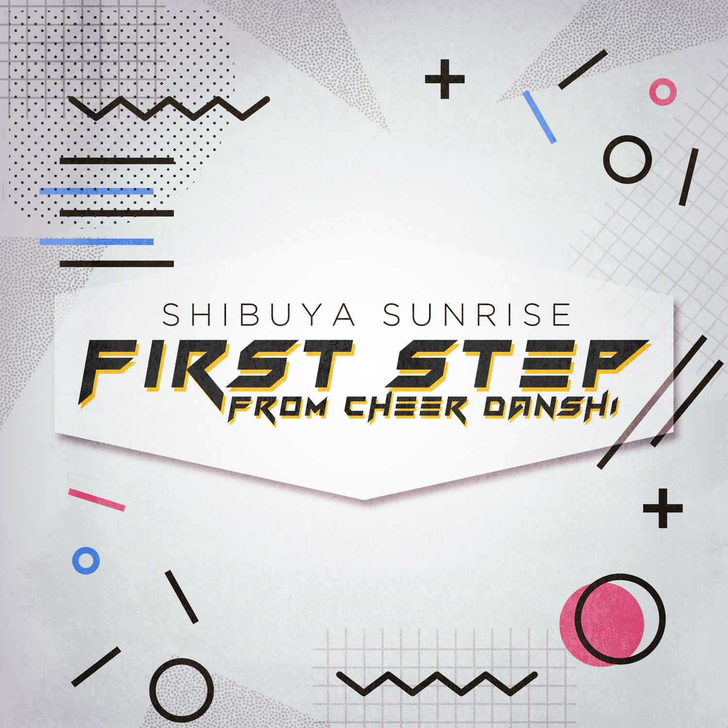 First Step (From "Cheer Danshi!!") (English Language Cover)