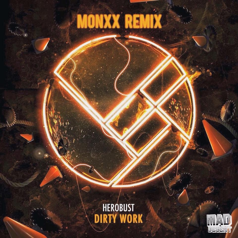 Dirty Work (MONXX Remix)