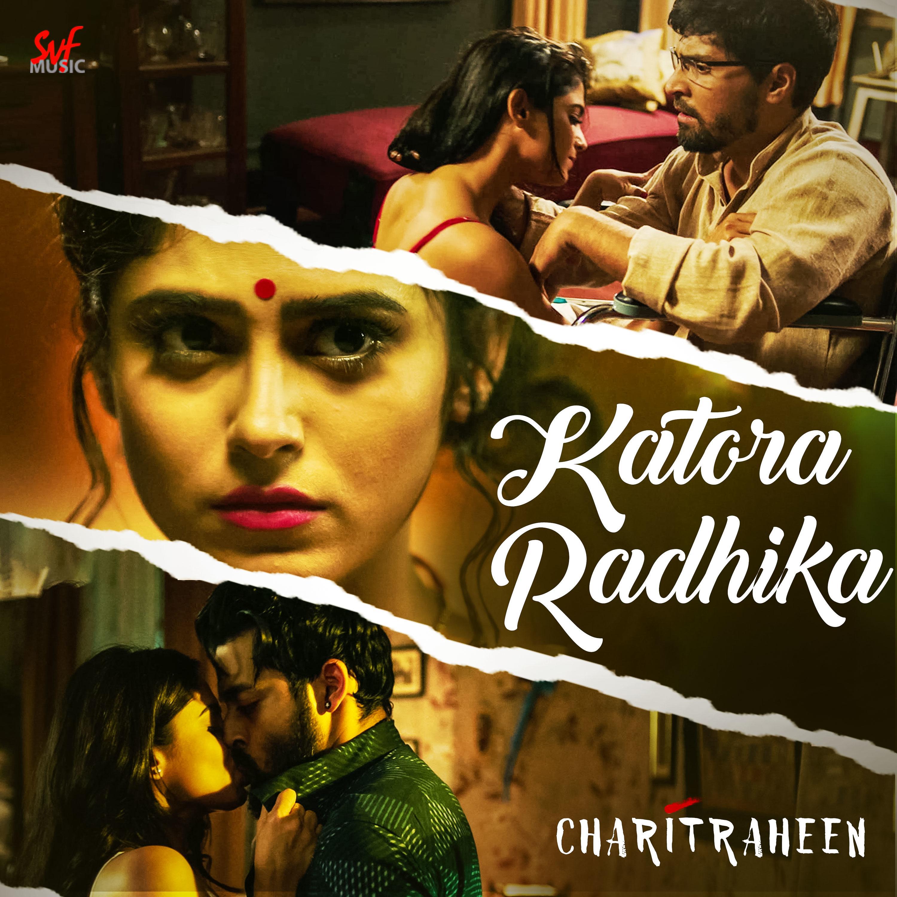 Katora Radhika (From "Charitraheen")