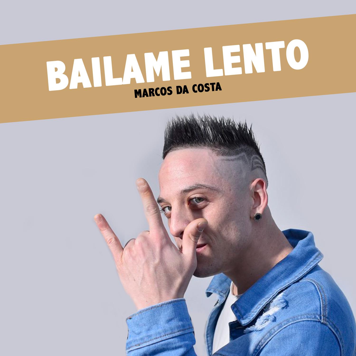 Bailame Lento