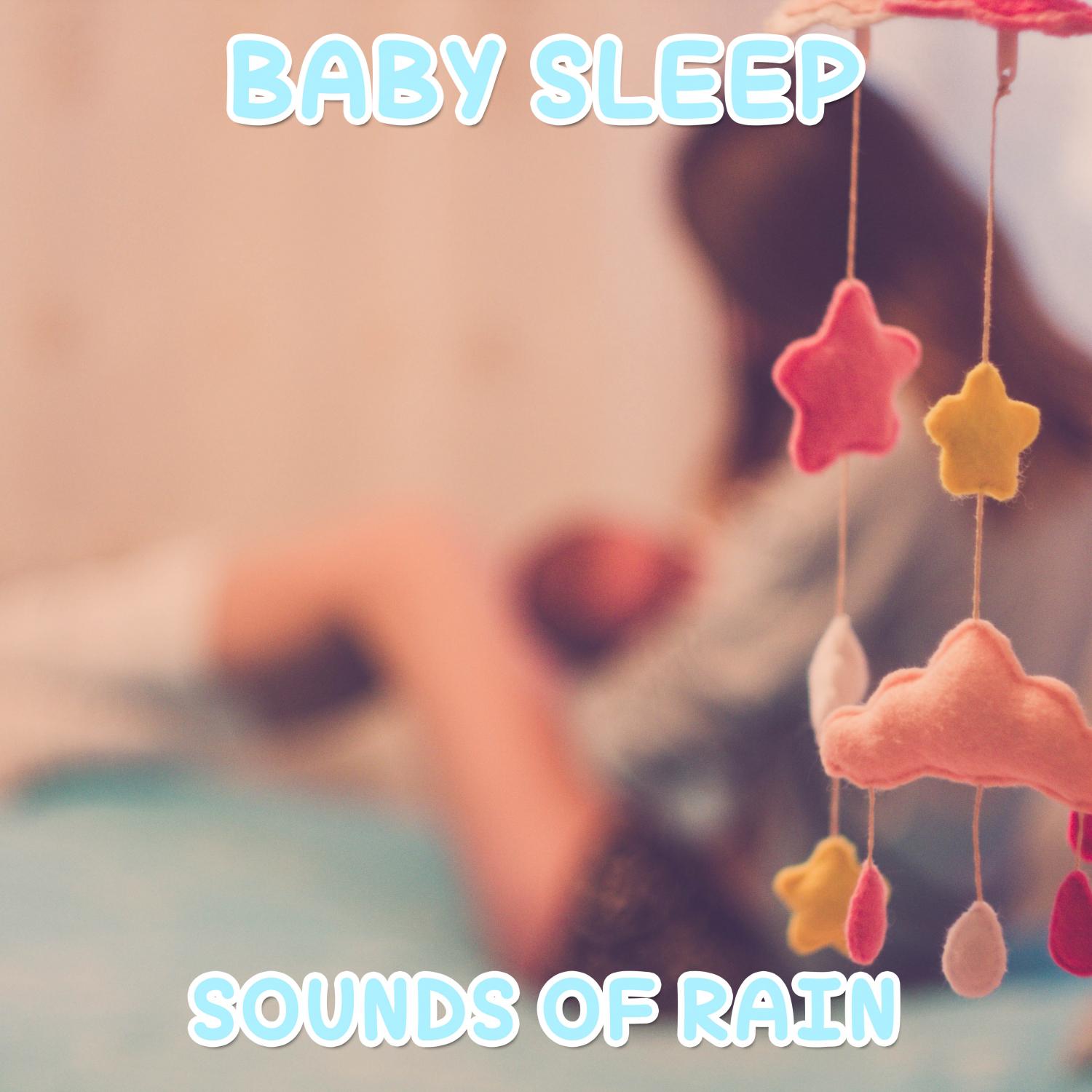 15 Baby Sleep Sounds of Rain to Help Your Baby Sleep Properly