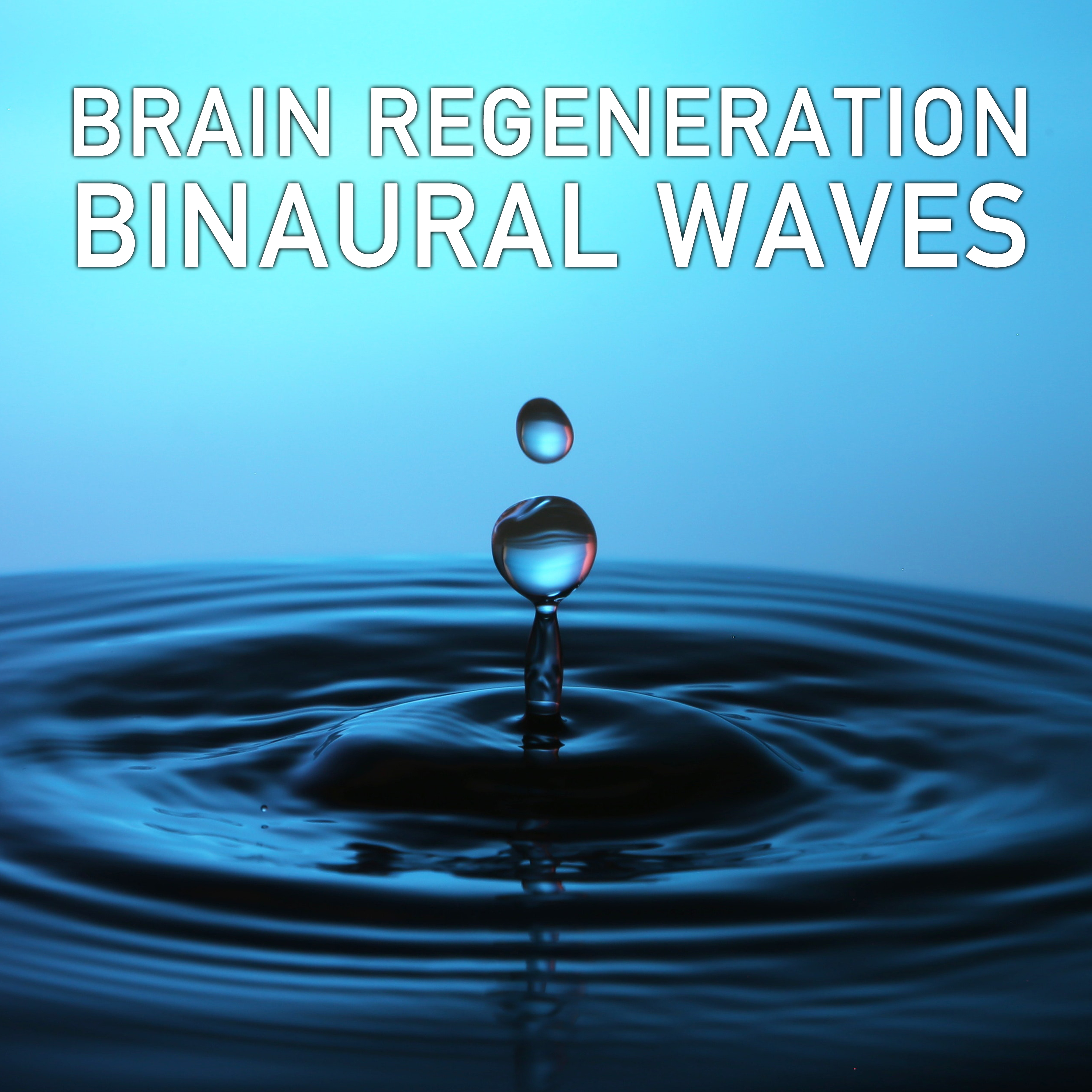 14 Brain Regeneration Binaural Waves