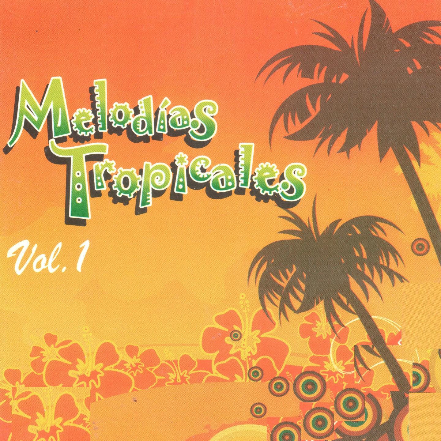 Melodias Tropicales