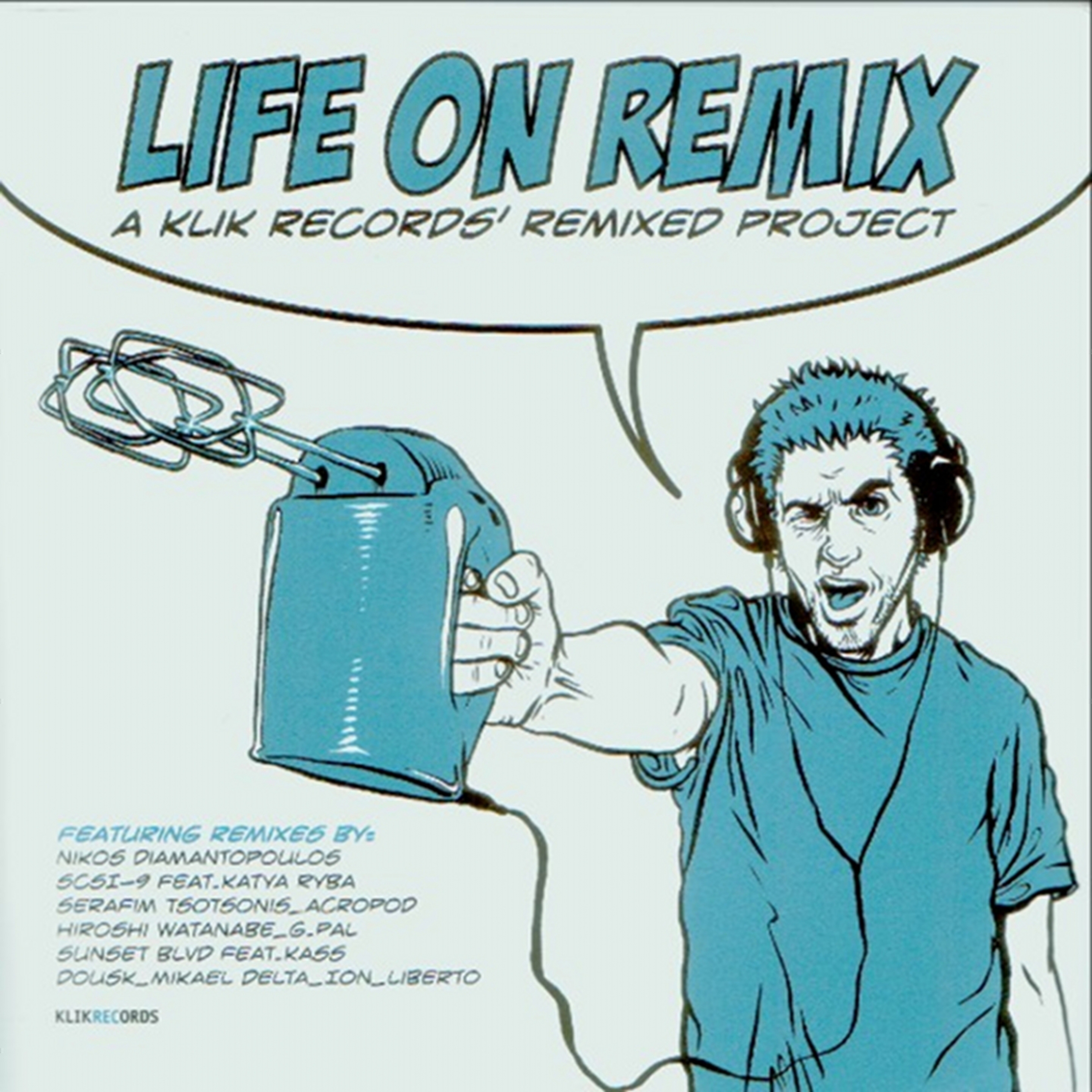 Life On Remix