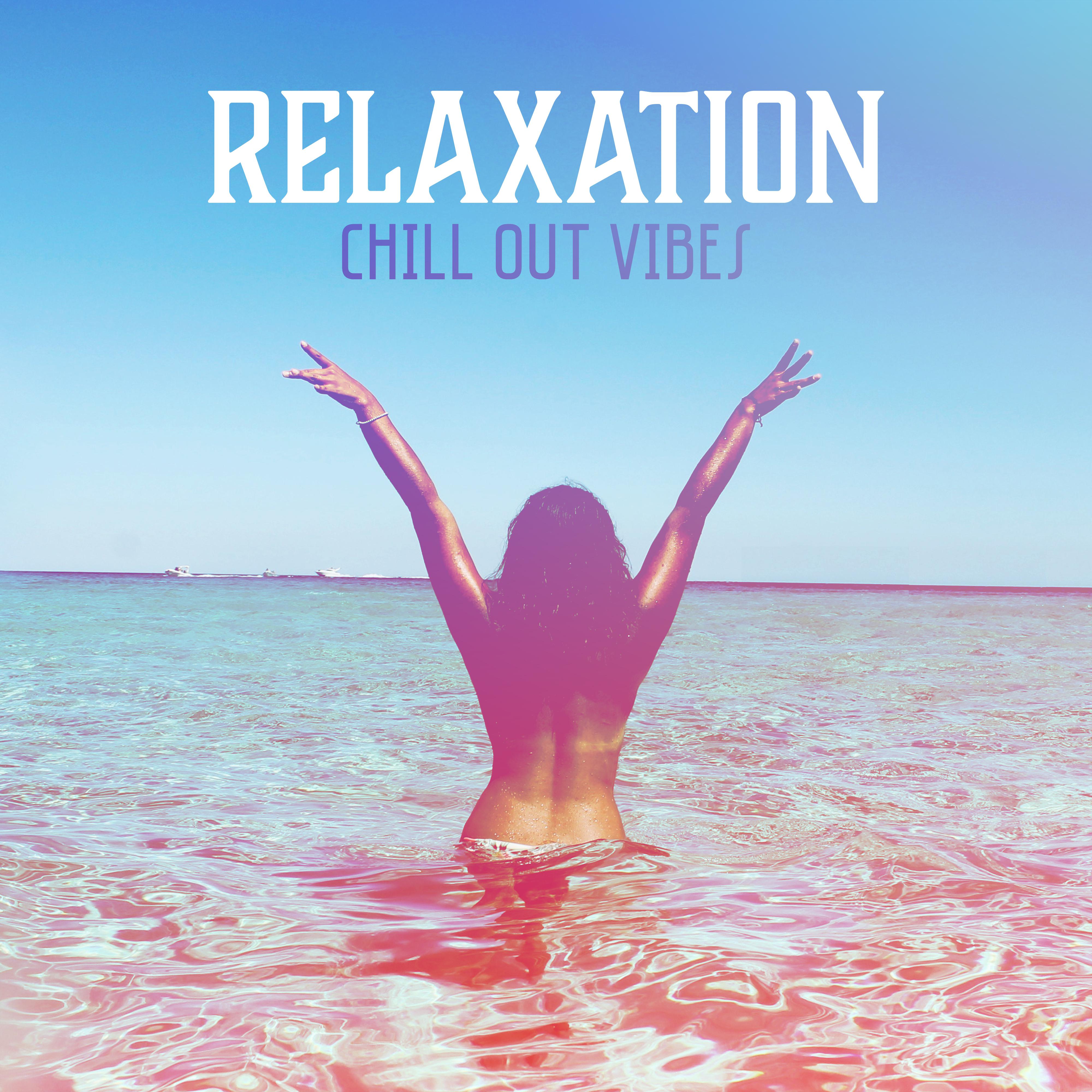 Relaxation Chill Out Vibes