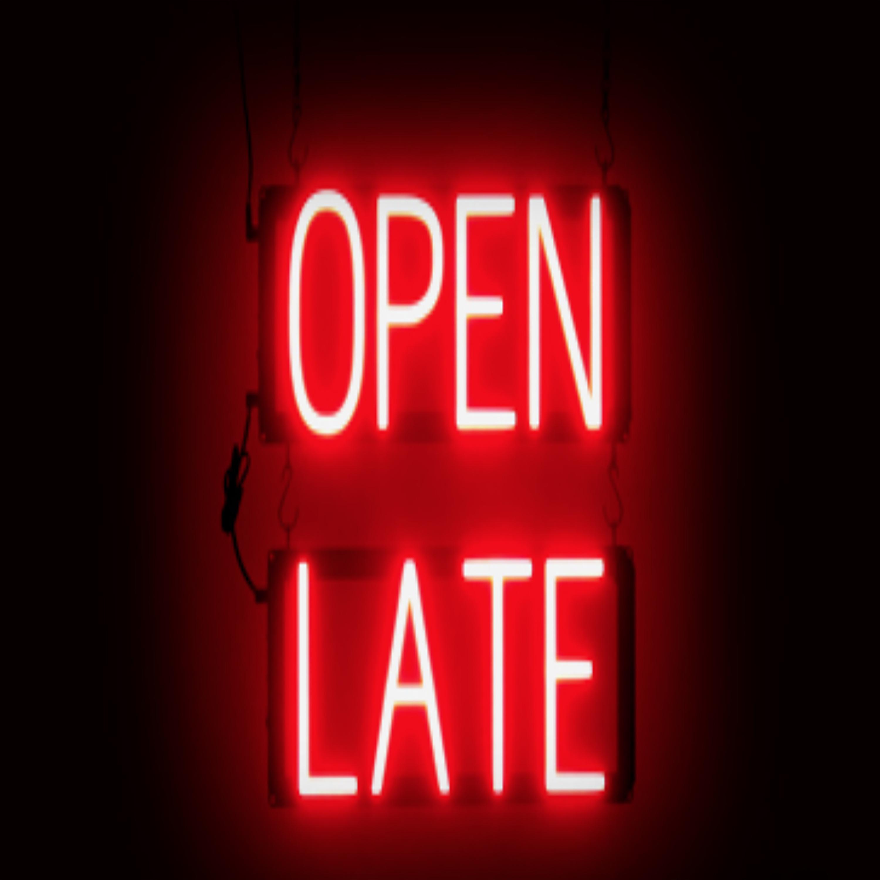 OPEN LATE