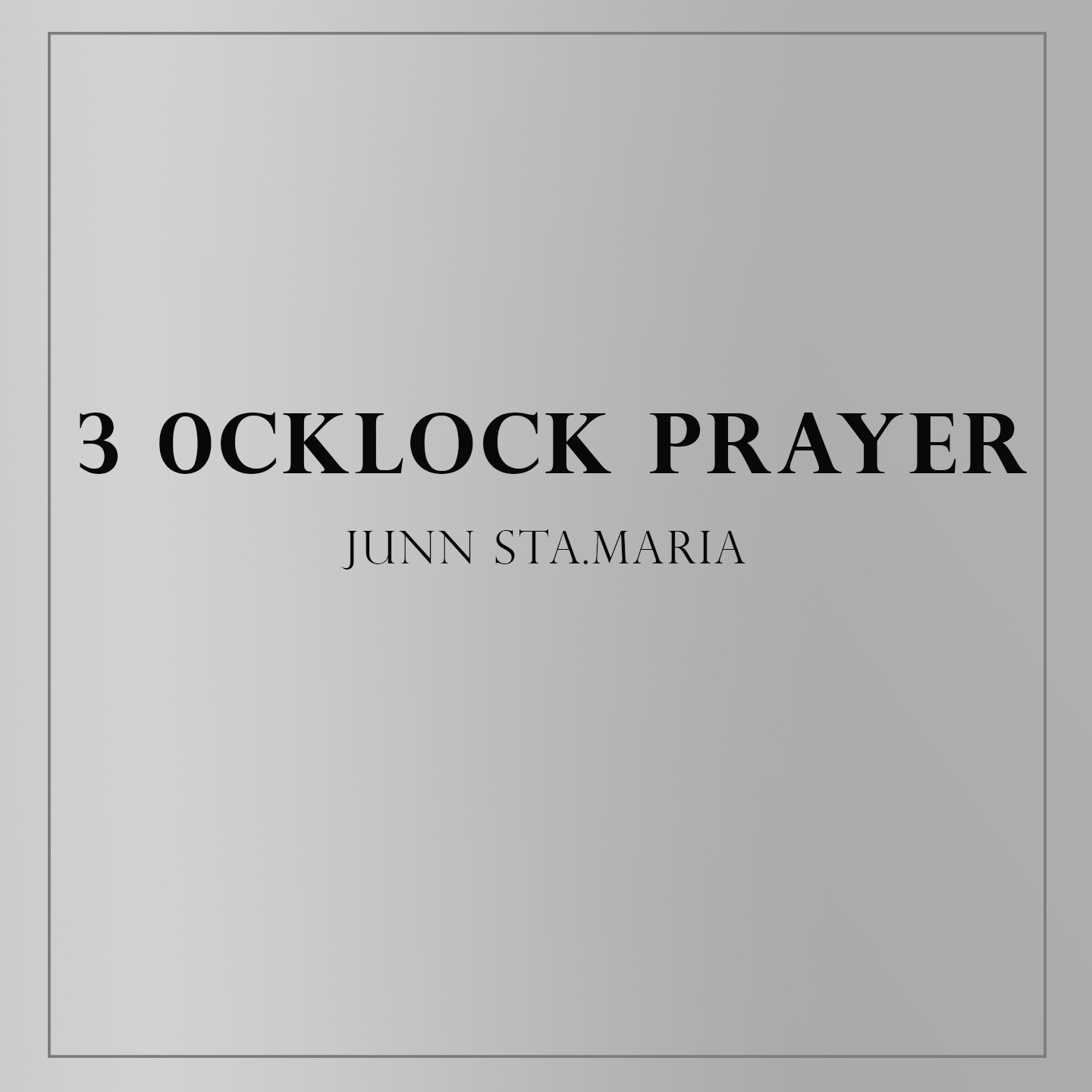 3 Ocklock Prayer