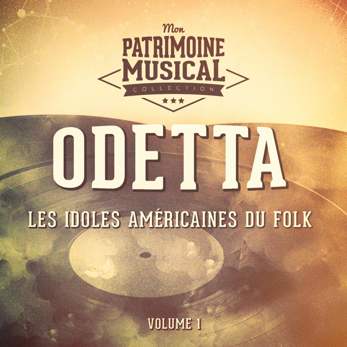 Les idoles américaines du folk : Odetta, Vol. 1