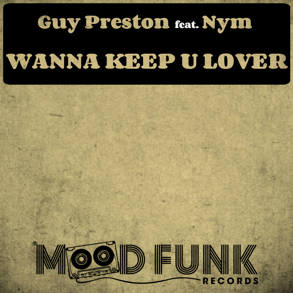 Wanna Keep U Lover (Original Mix)