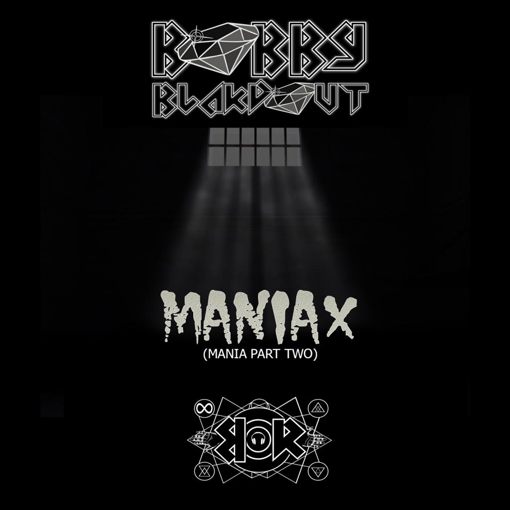 Maniax (Mania Part 2)