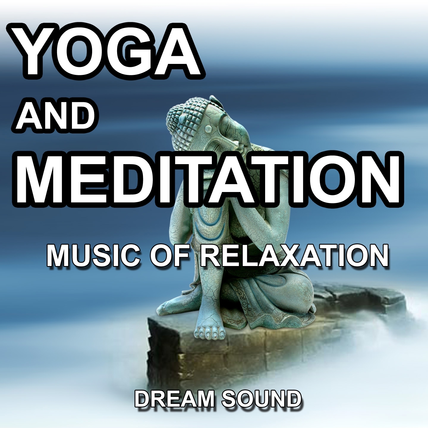 Yoga and Meditation (Music of Relaxation)