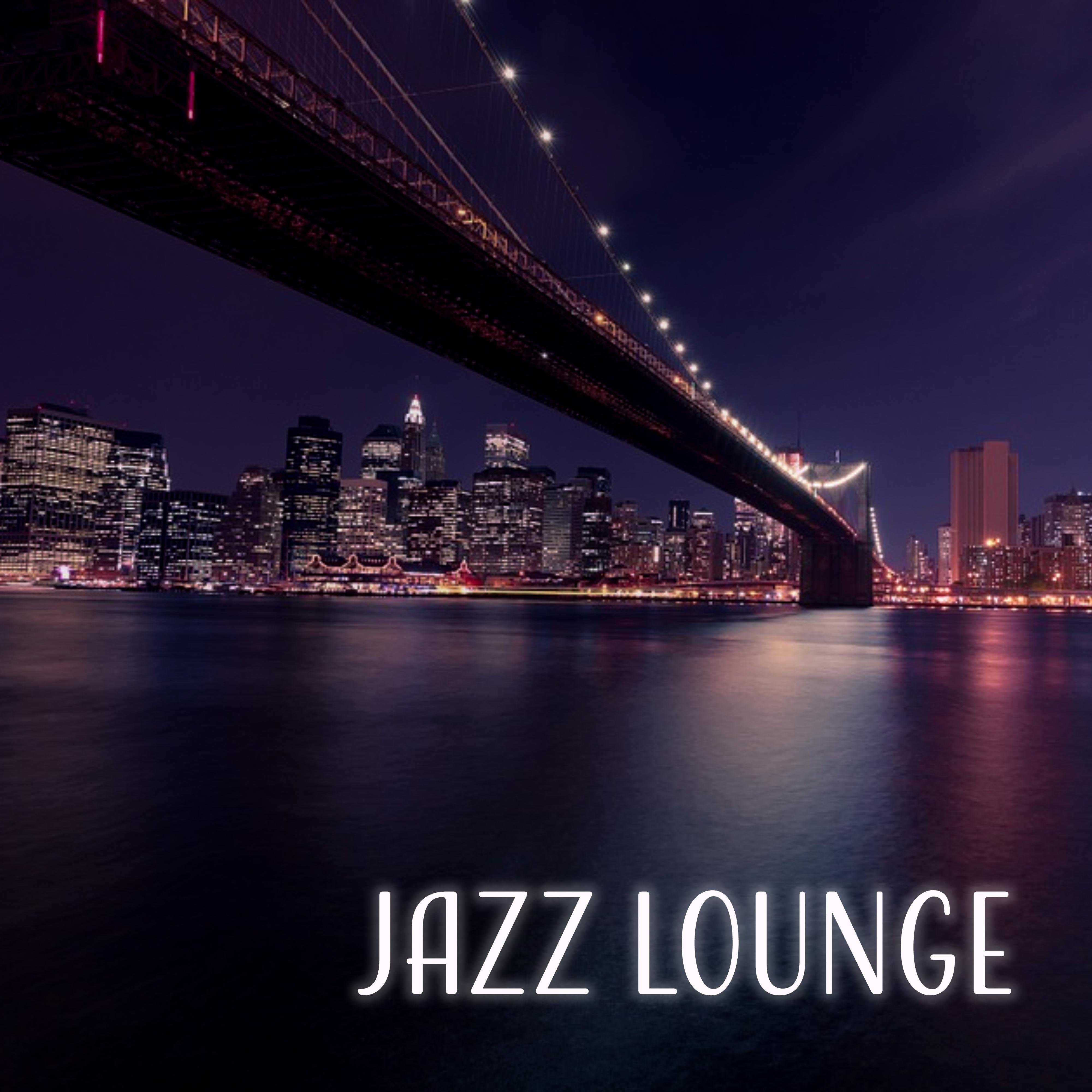 Jazz Lounge – Most Essential Jazz, New York  Bar Lounge, Jazz Hits, Smooth Romantic Jazz