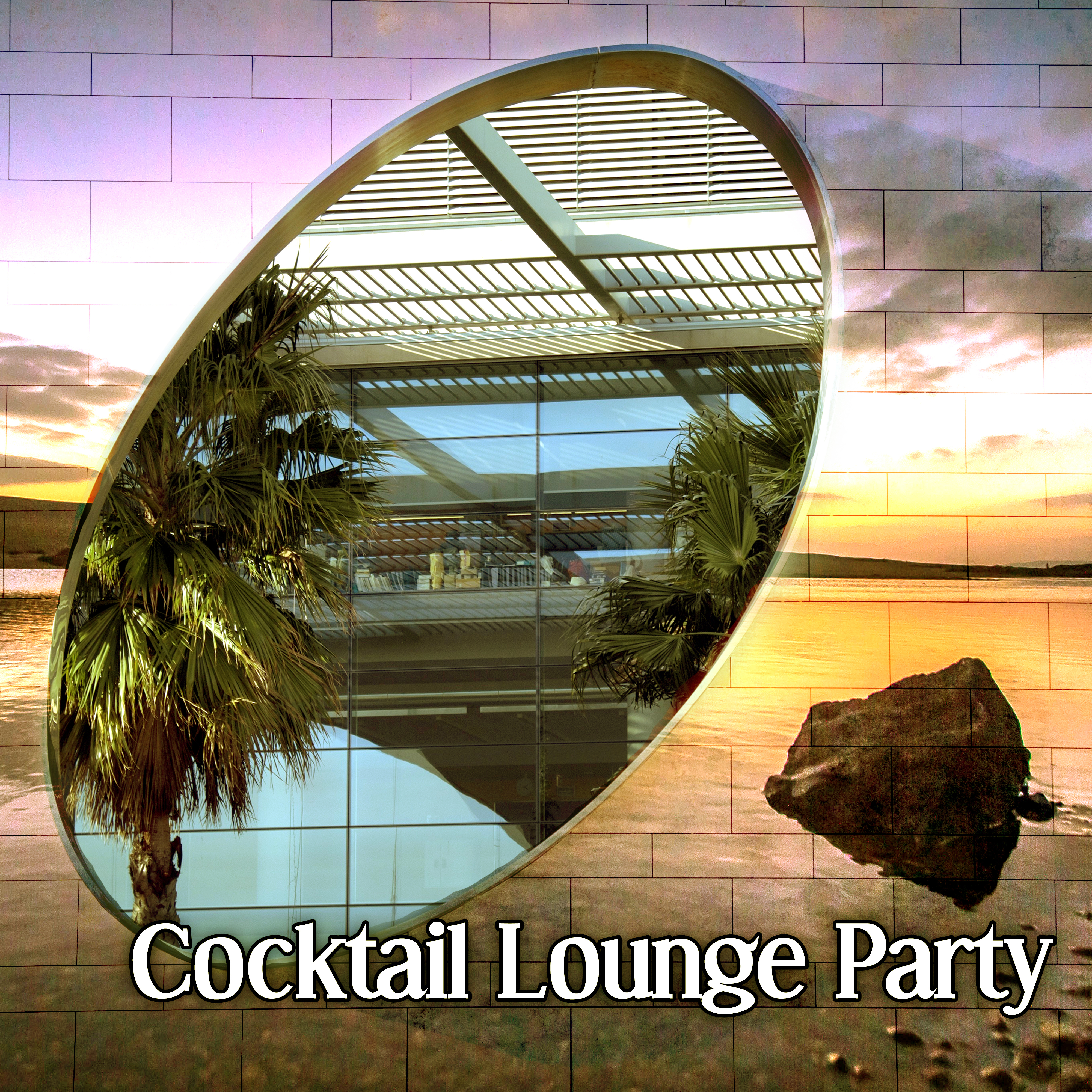 Cocktail Lounge Party – Drinks Bar, Chillout Music, Party Time, Dance Moves