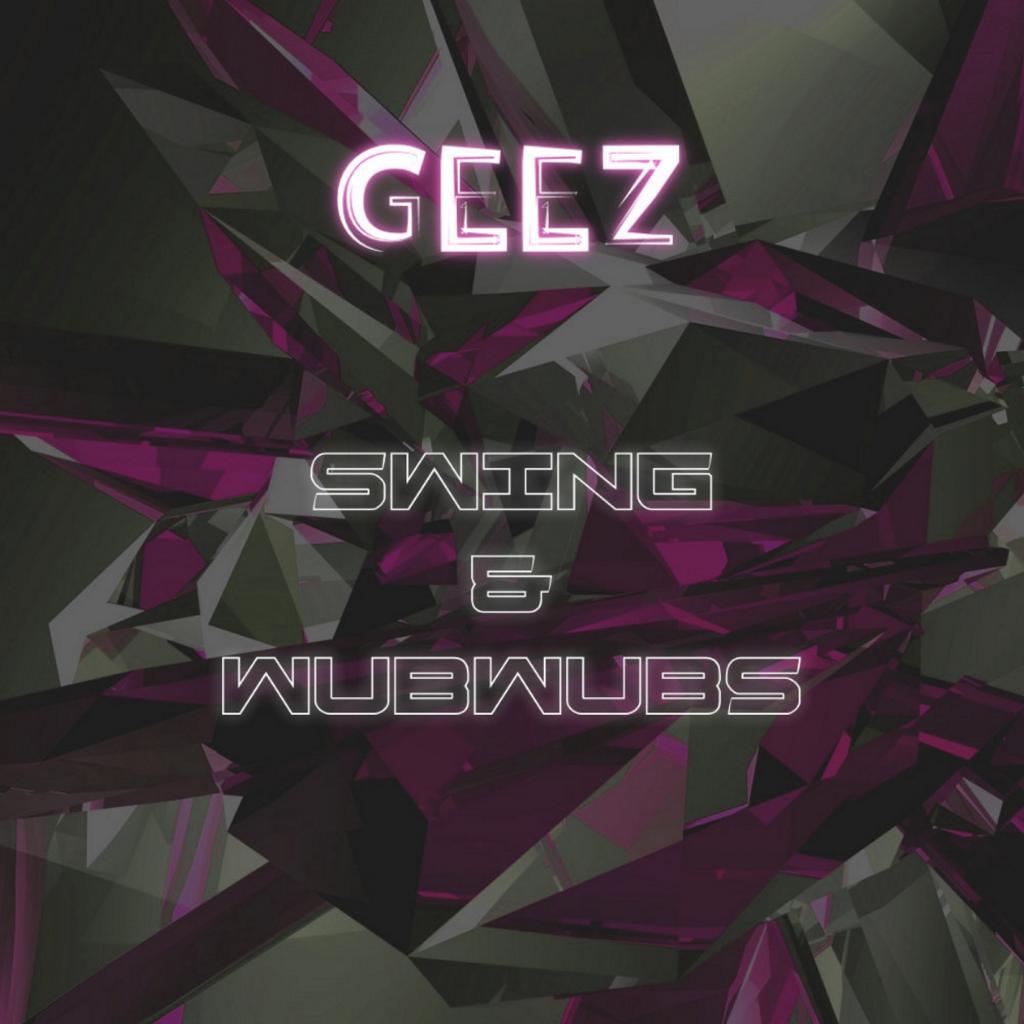 Swing & Wubwubs