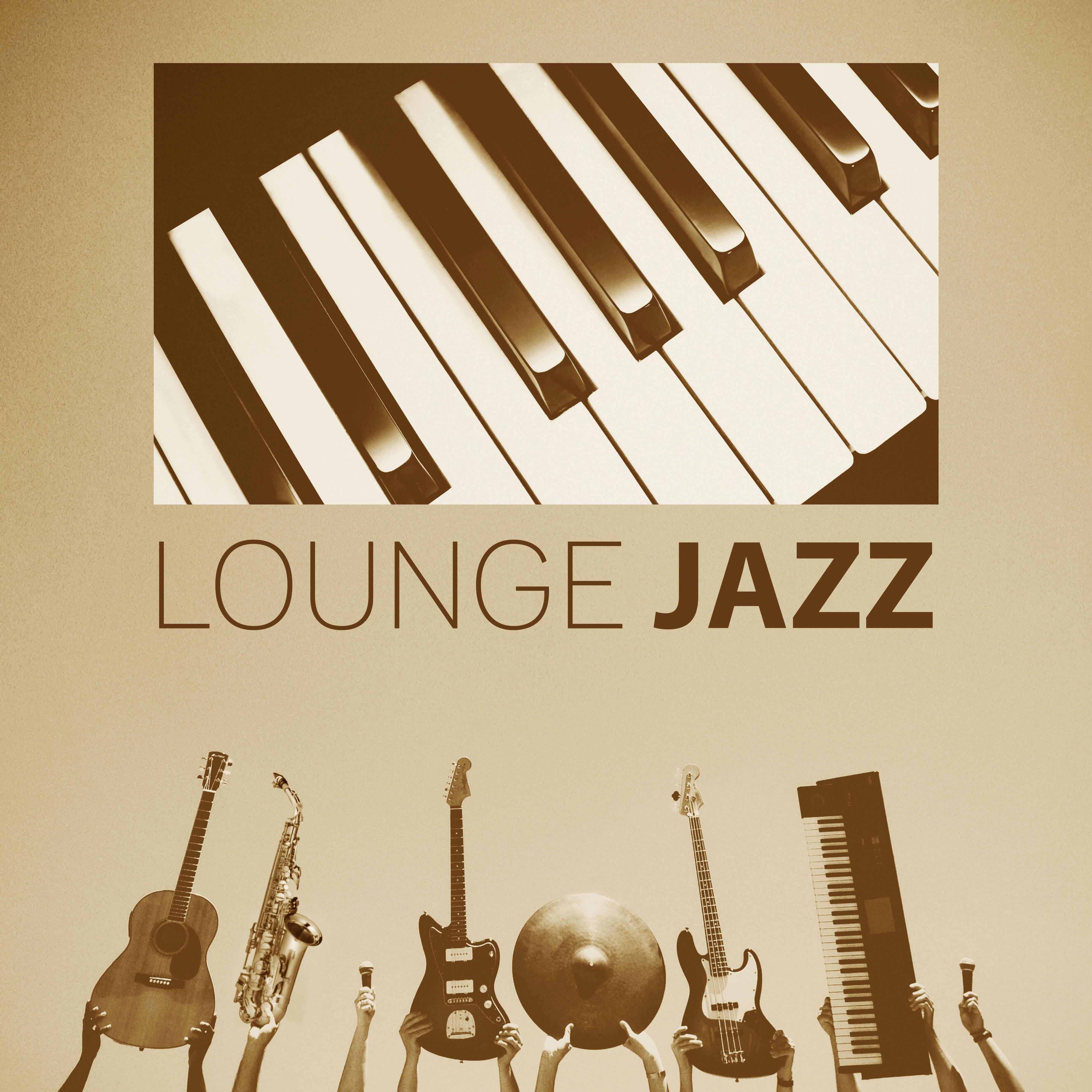 Lounge Jazz - The Simple Jazz, Mood Music, Music for Relaxation, Jazz with Candles