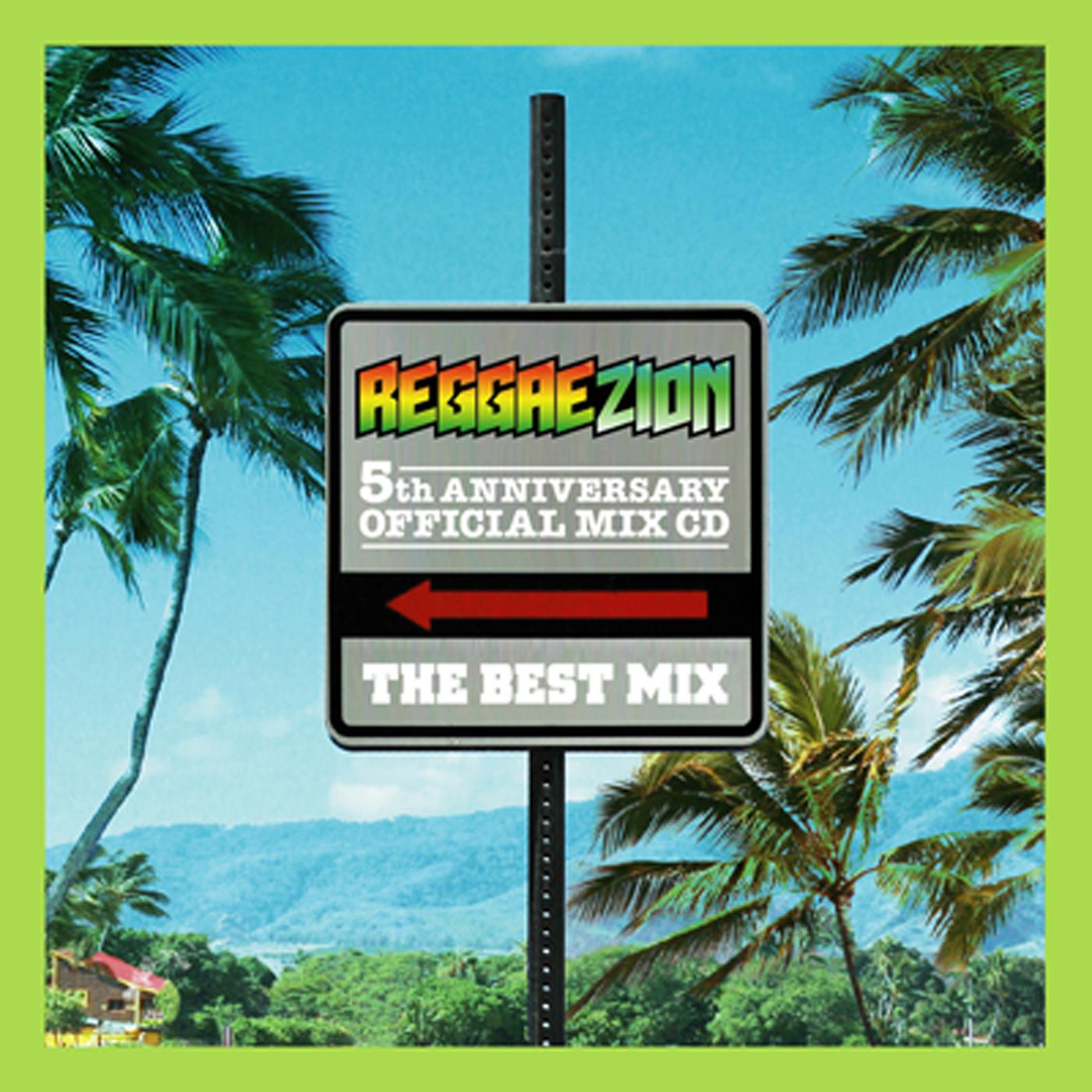 Reggae Zion THE BEST MIX 配信用パッケージ