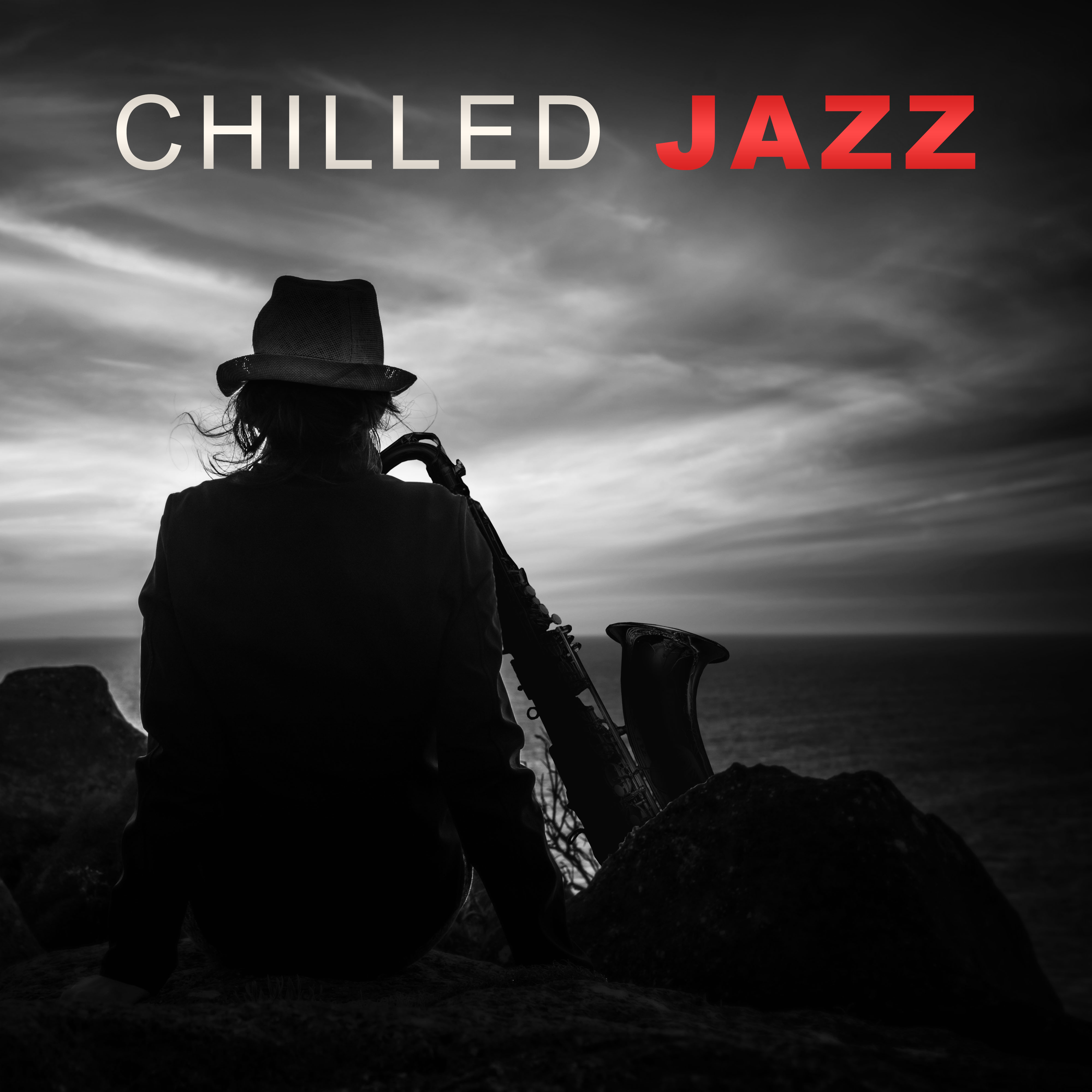 Chilled Jazz – Best Songs of Smooth Jazz, Chilled Jazz, Background Music for Relaxation, Calming Piano Sounds, Jazz Music