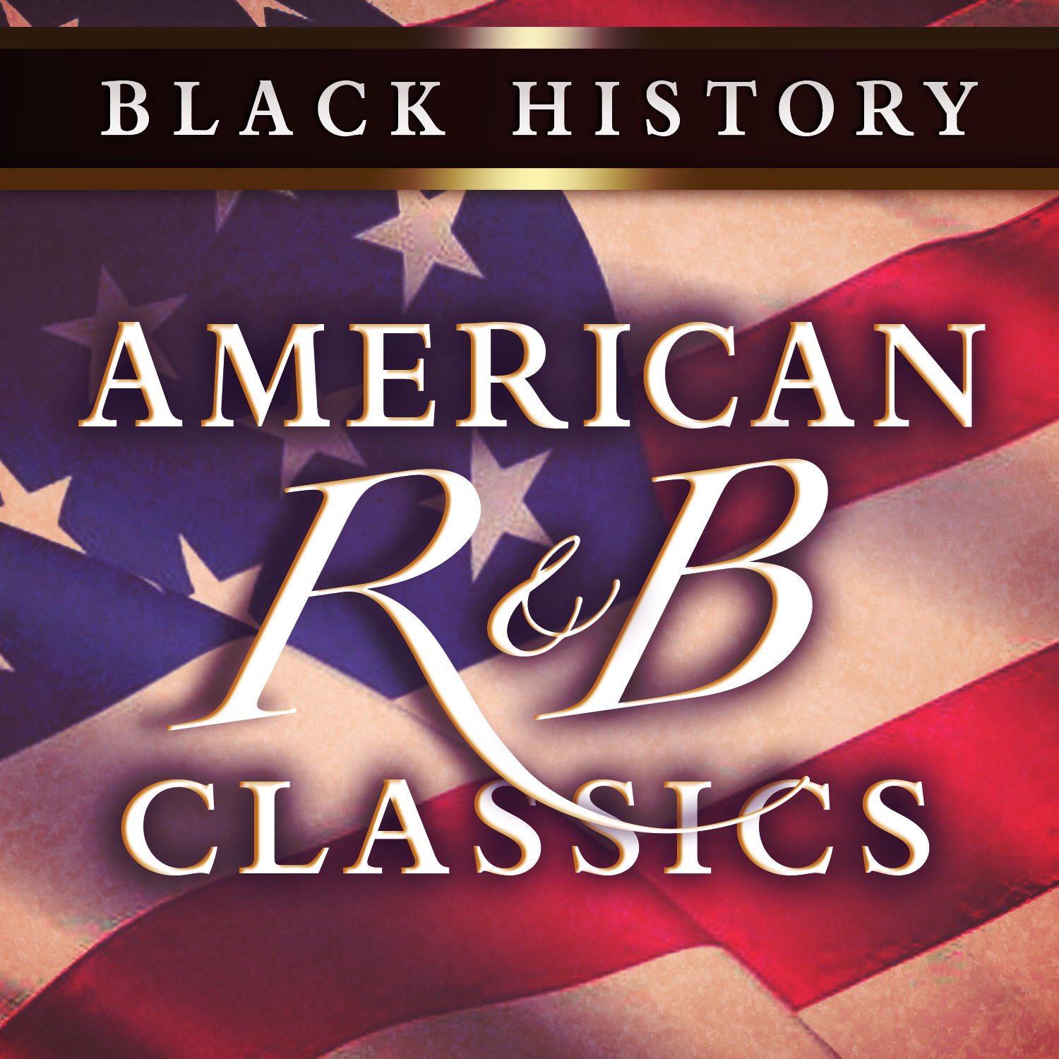 Black History: American R&b Classics