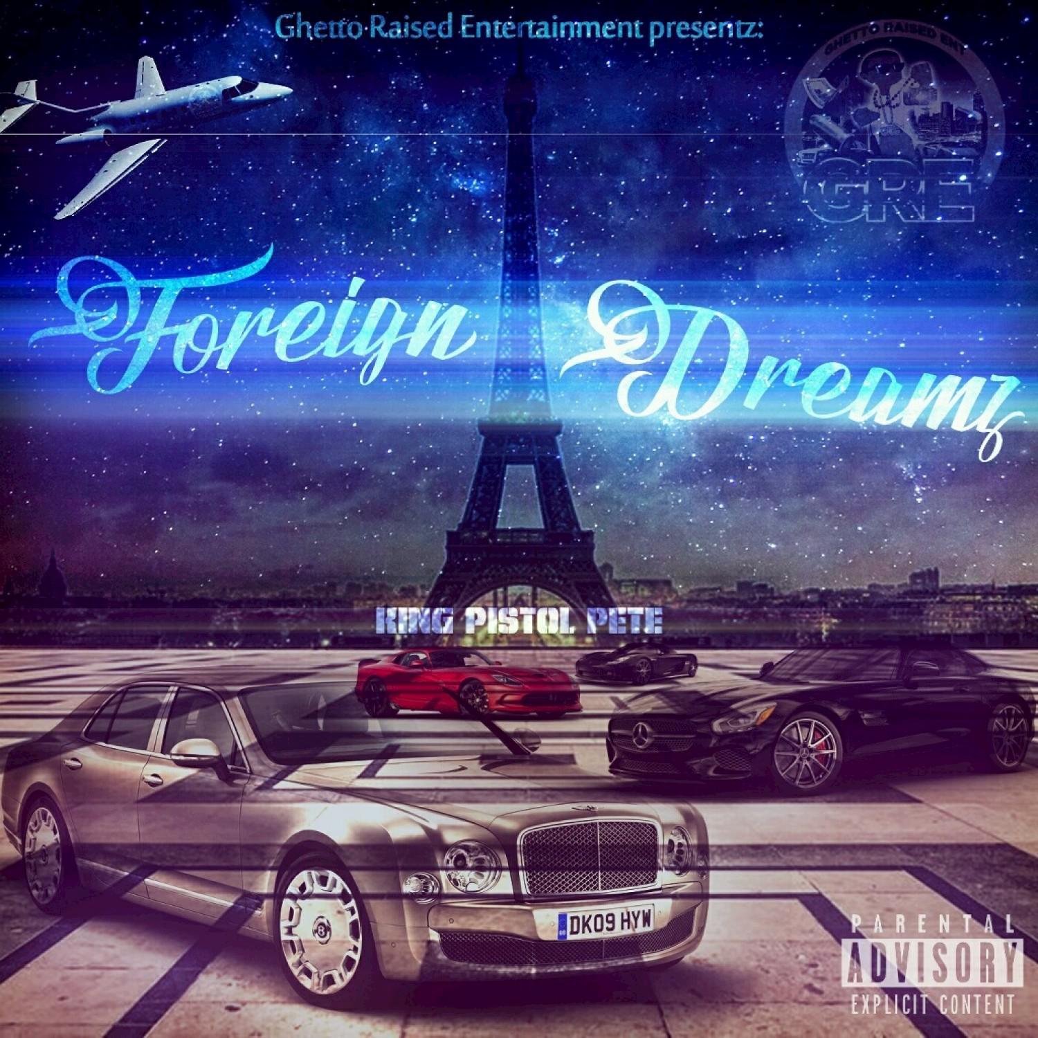 Foreign Dreamz (Radio) - Single