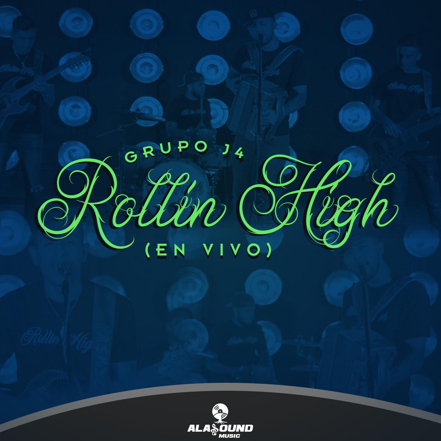 Rollin High (En Vivo)