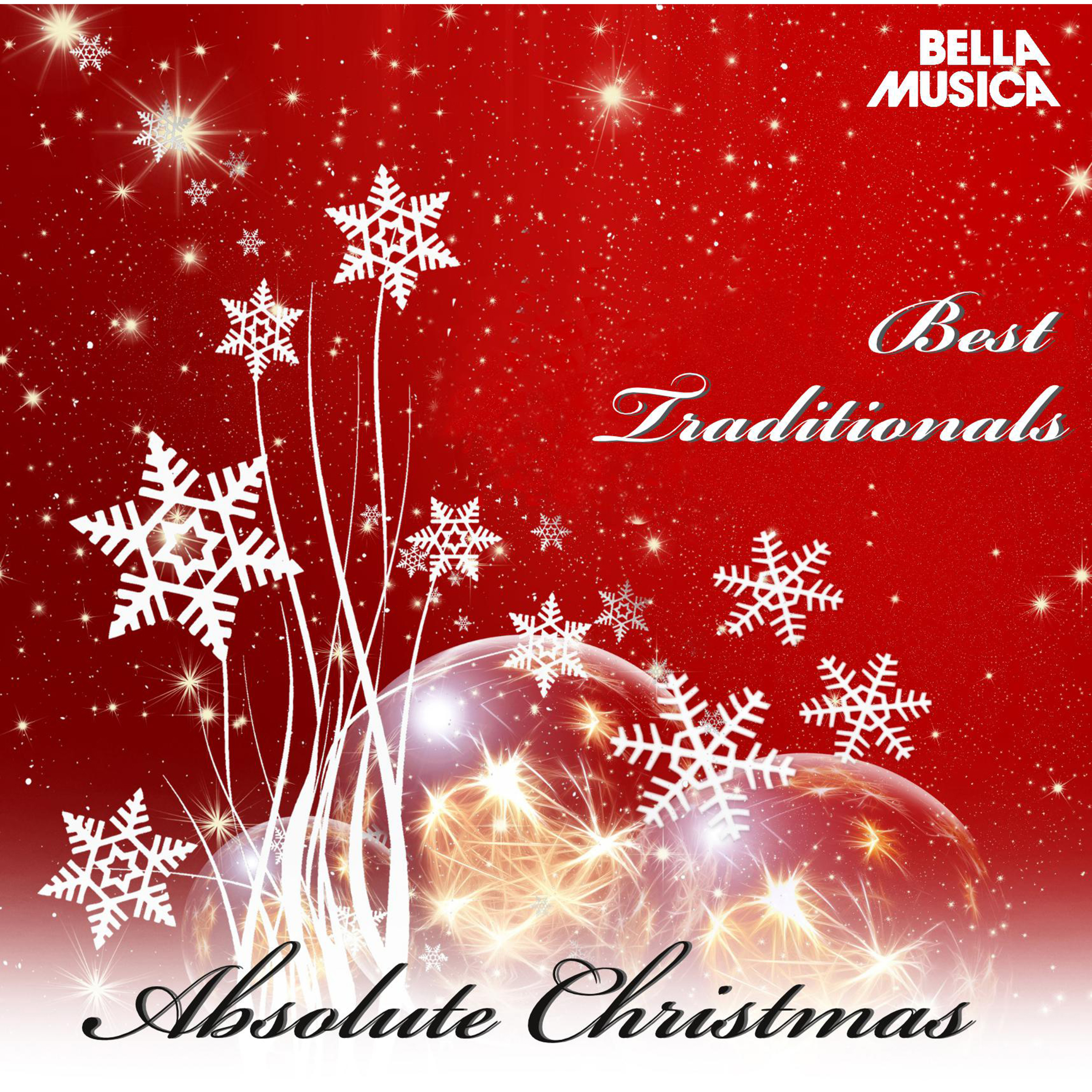 Absolute Christmas - Best Traditional Songs