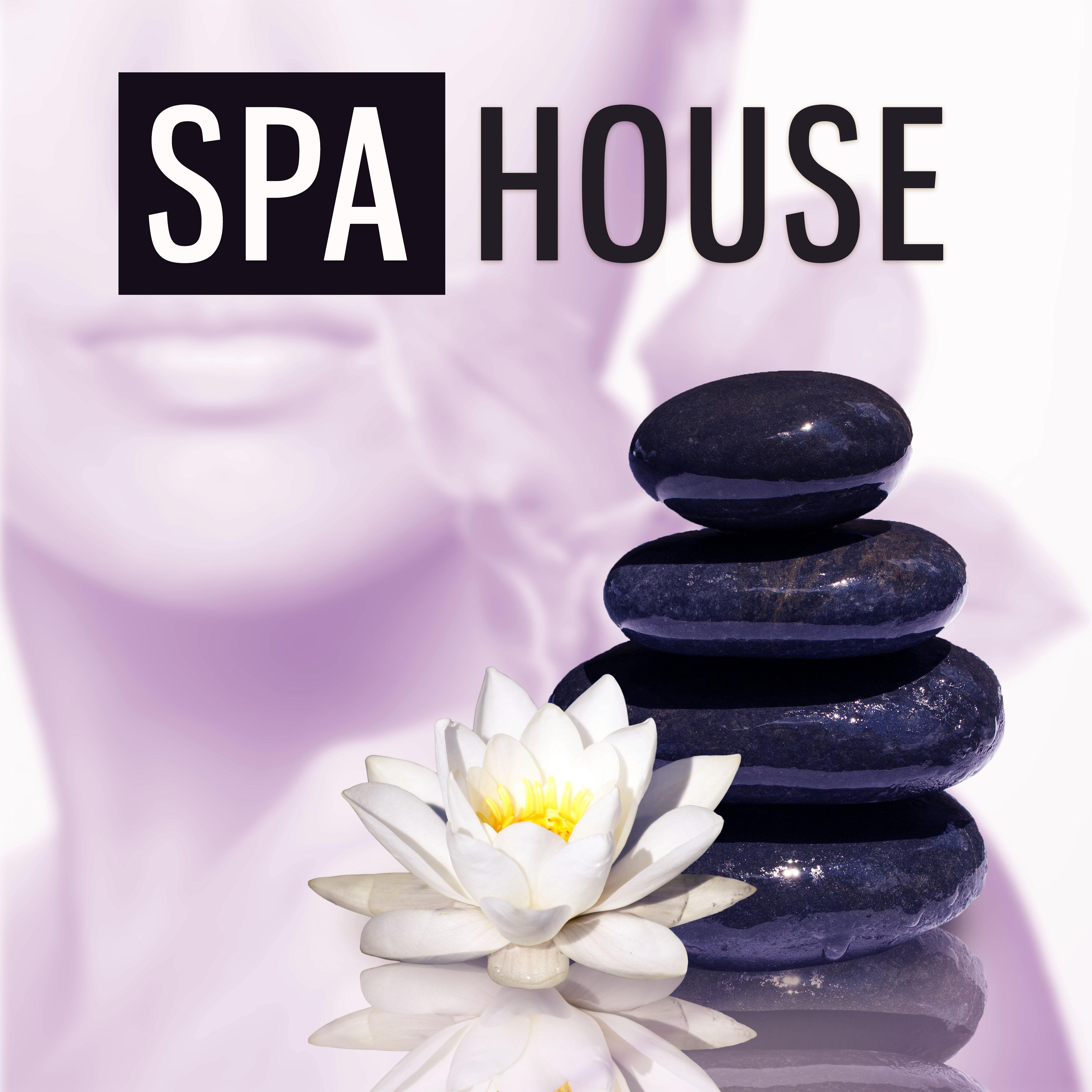 Spa House – Calming Nature Sounds for Spa & Wellness, Spa Hotel Music, Deep Relaxing Music, Touch of Nature, Sounds of the Birds And Ocean Waves, Full Relaxing New Age Music