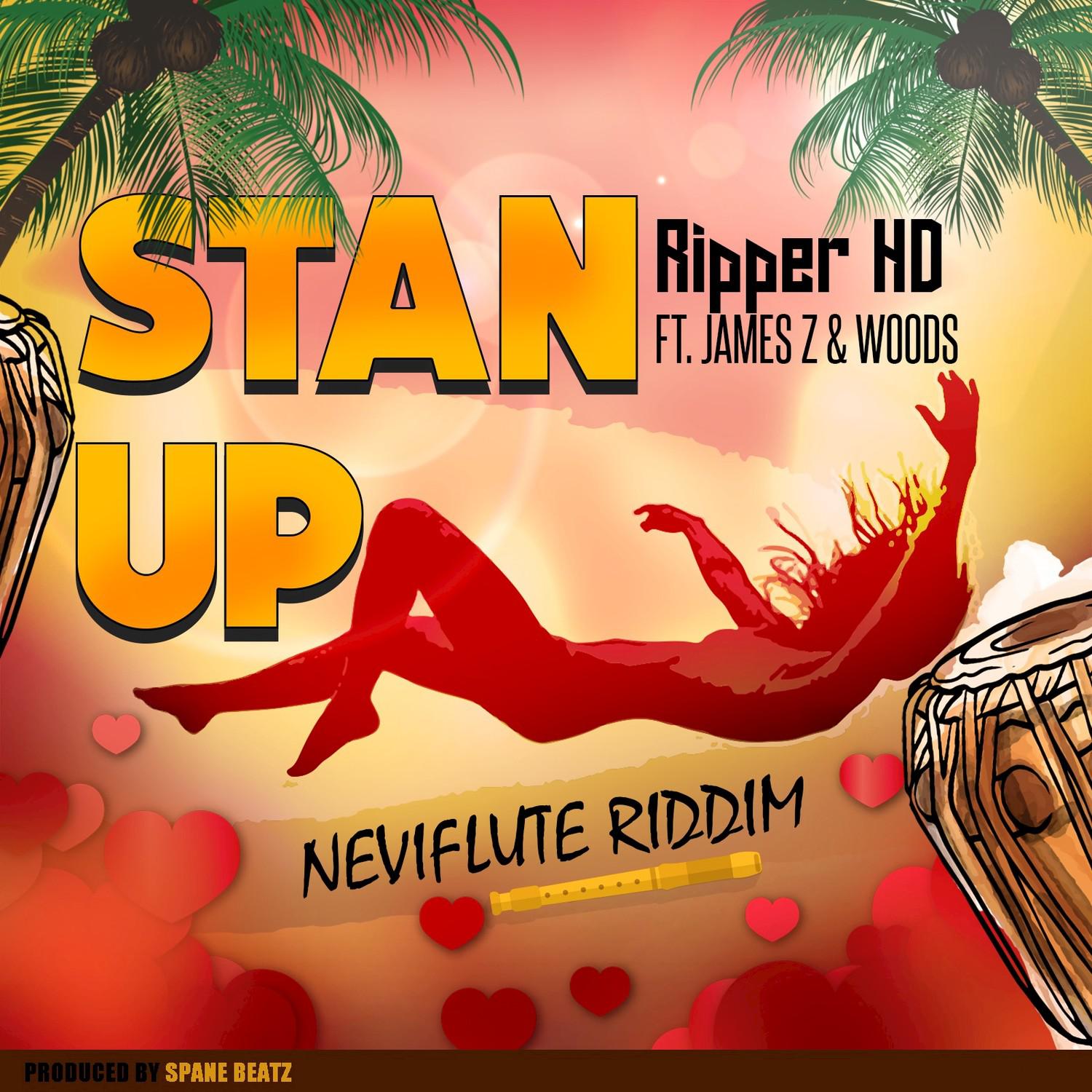 Stan Up (Neviflute Riddim)