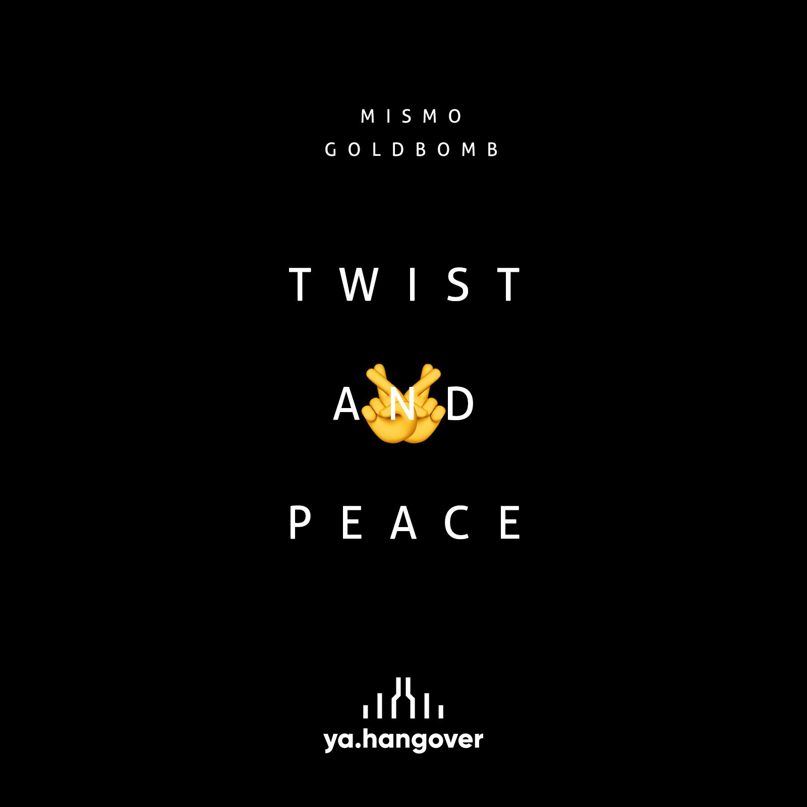 Twist &amp; Peace