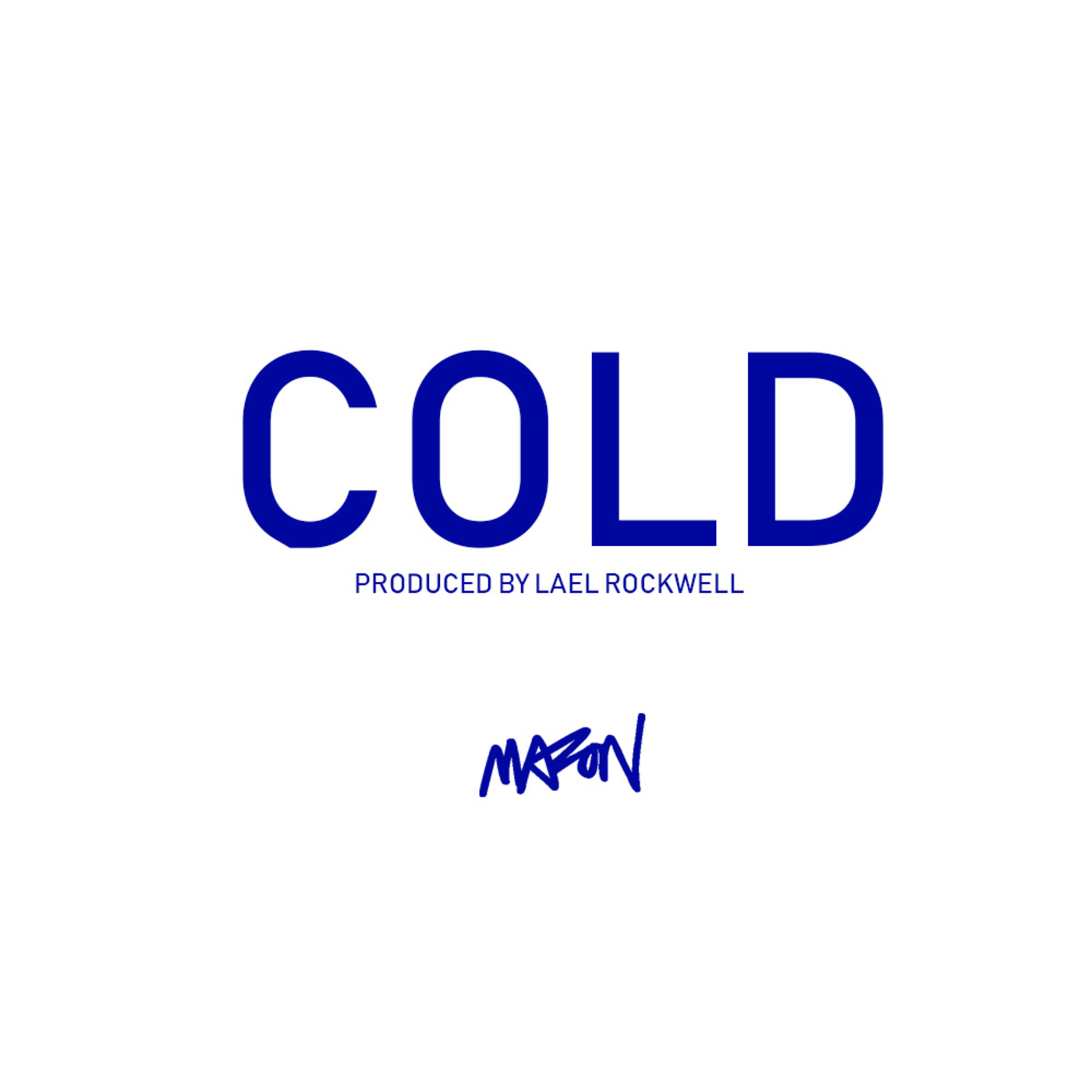 Cold (Radio Edit)